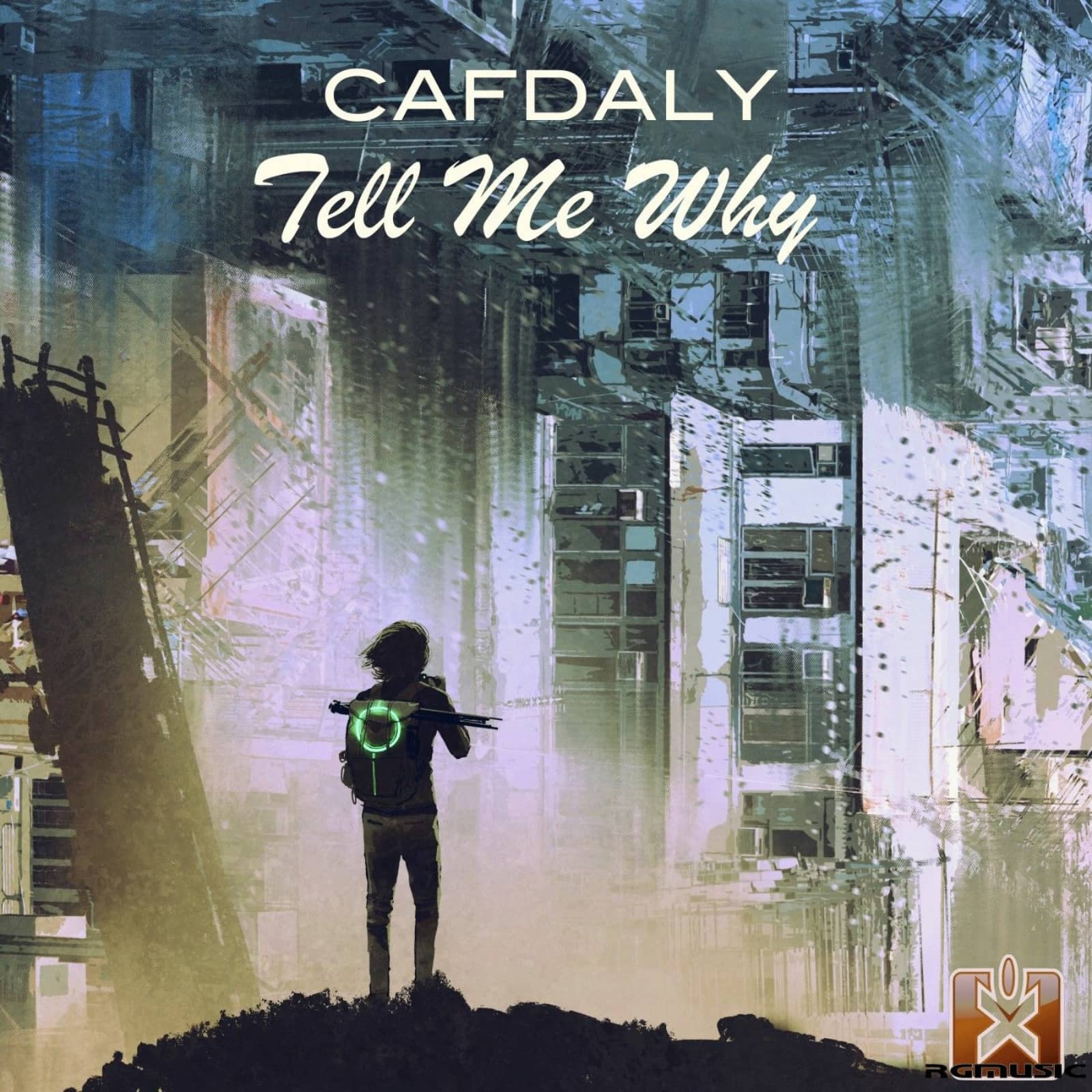 Cafdaly — Tell Me Why (Original Mix)