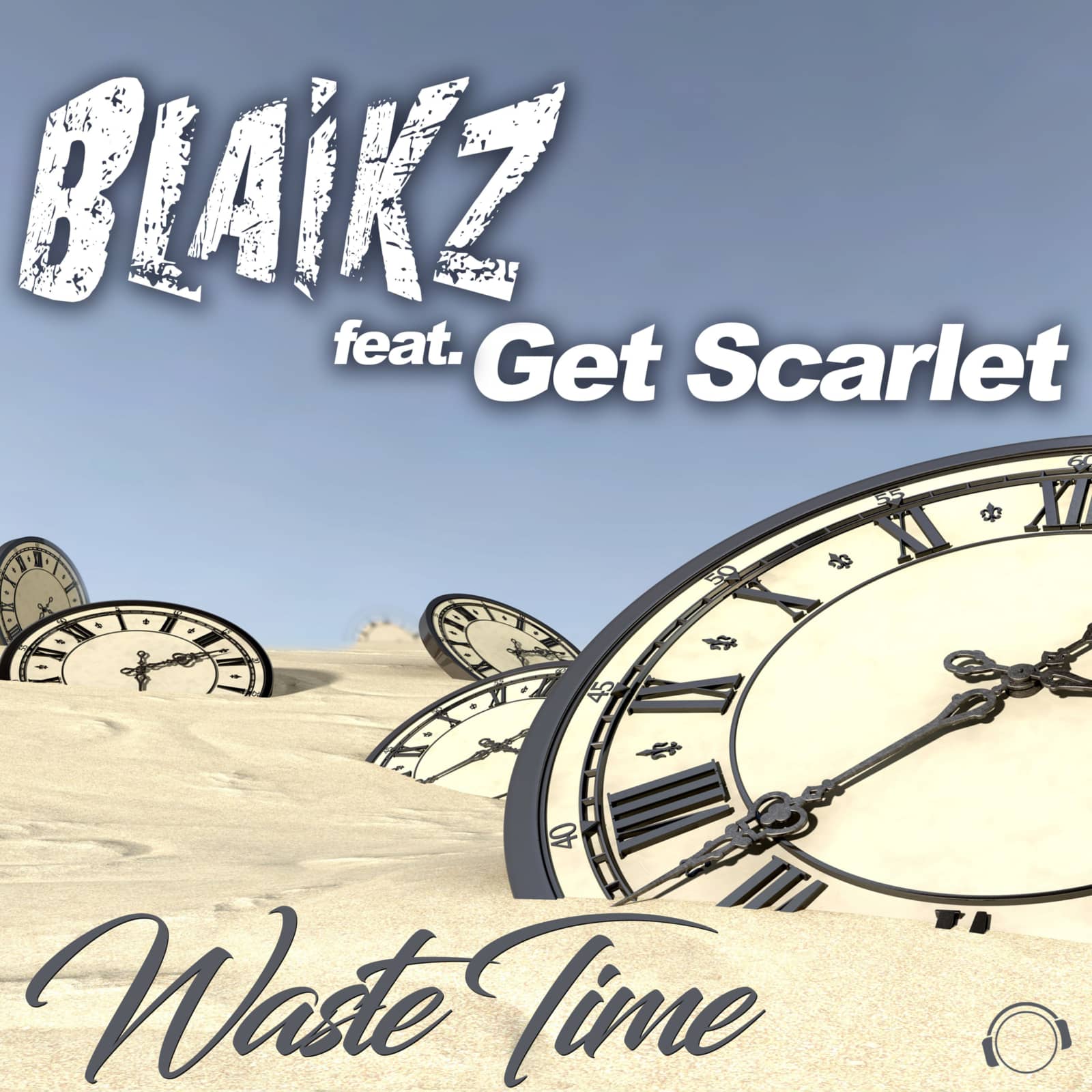 Blaikz feat. Get Scarlet — Waste Time (Vanilla Kiss vs. Phillerz Remix Edit)