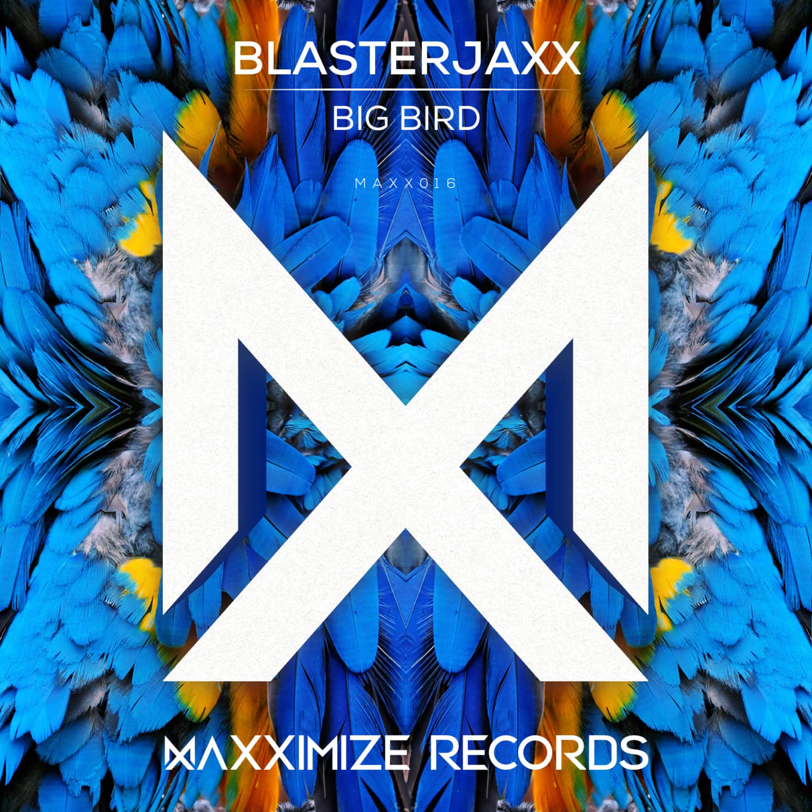 Blasterjaxx — Big Bird