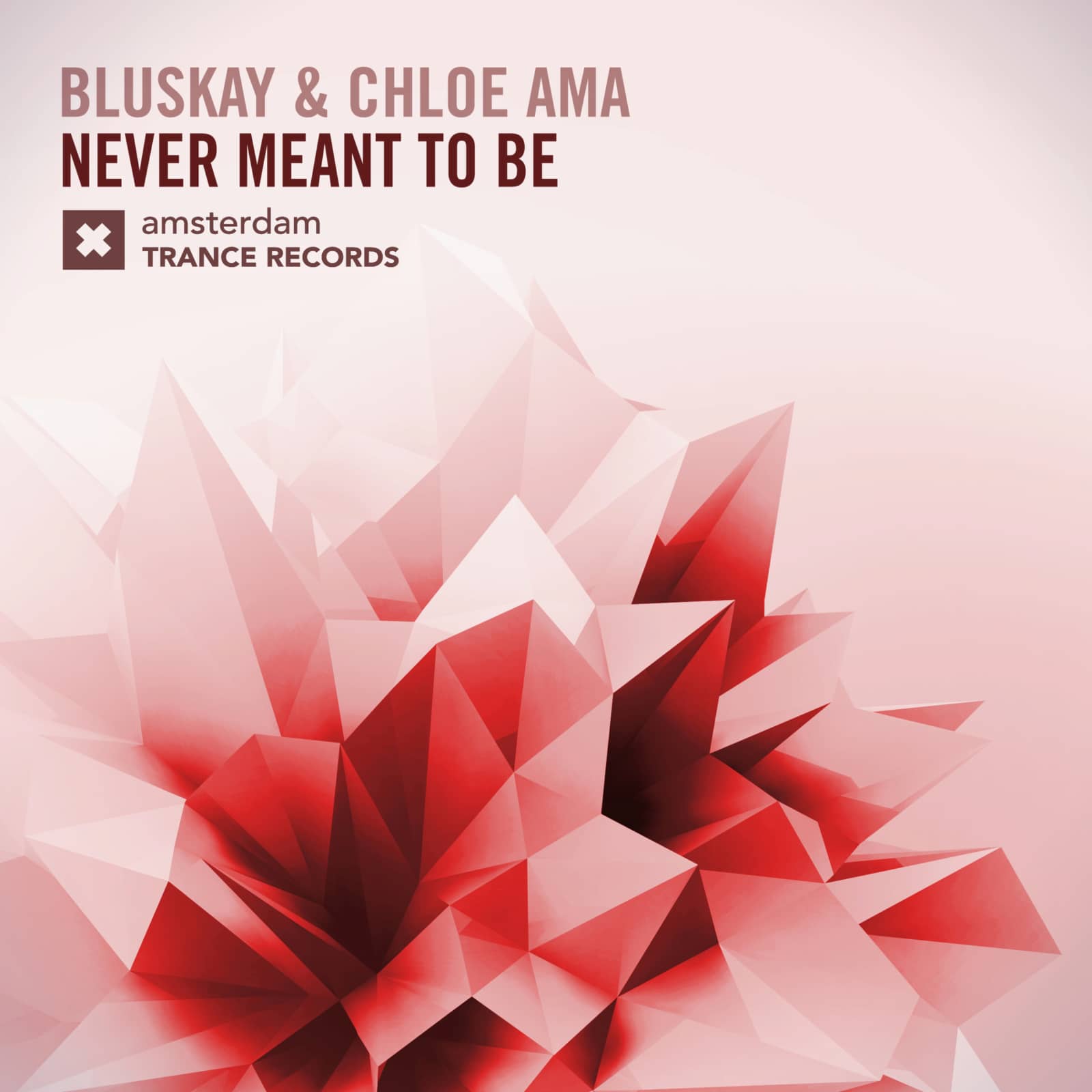 BluSkay Chloe Ama — Never Meant To Be