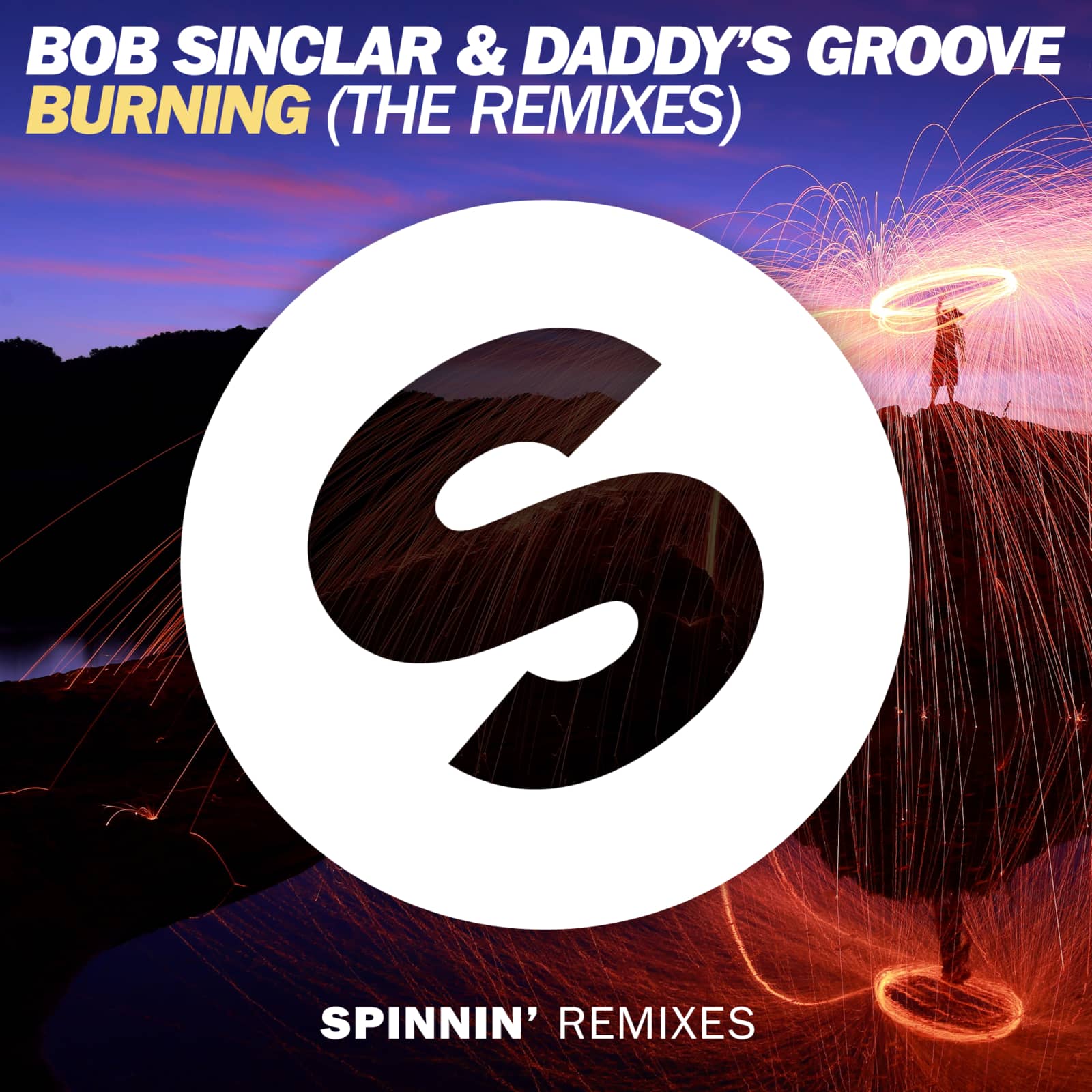 Bob Sinclar & Daddy's Groove — Burning