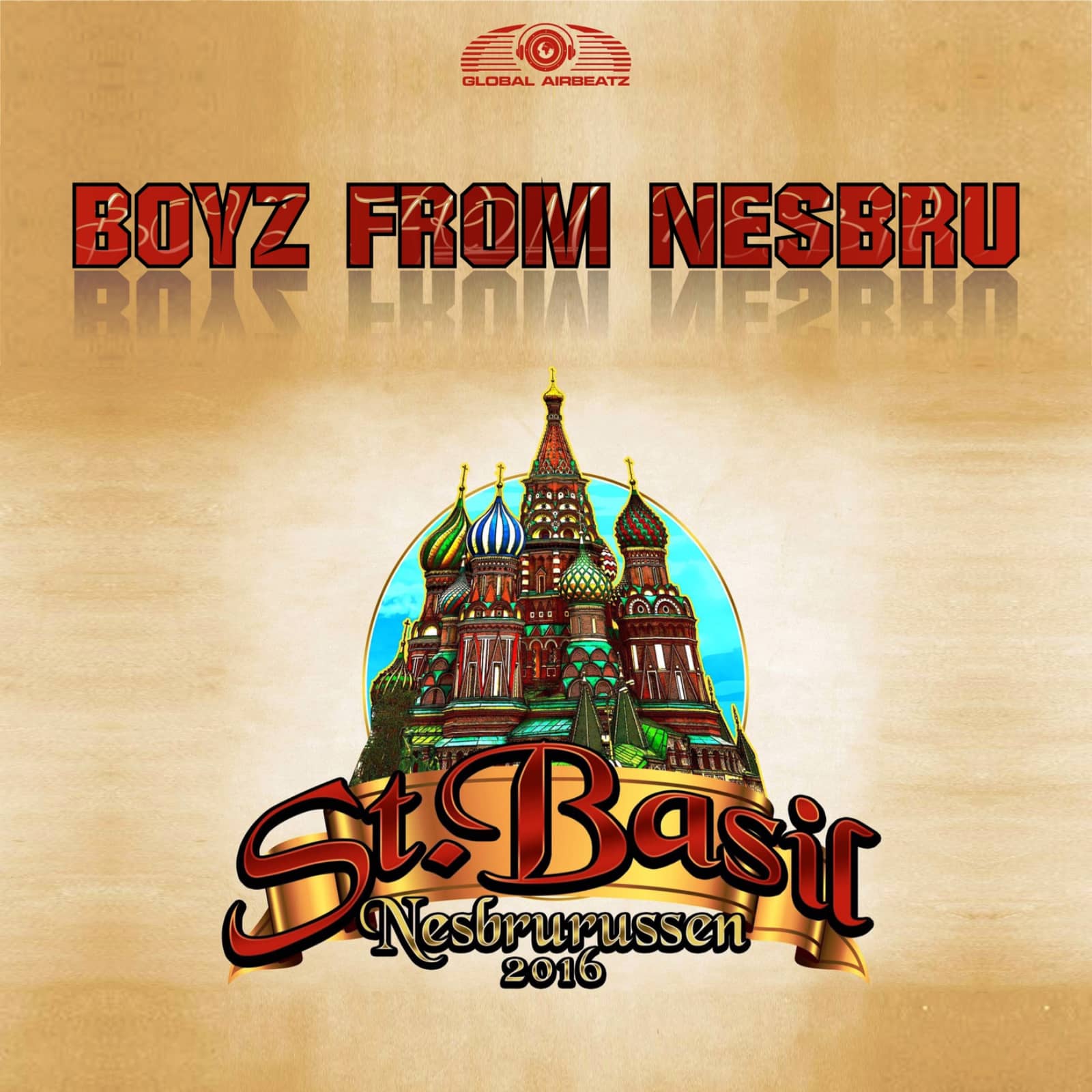 Boyz From Nesbru — St. Basil (Radio Edit)