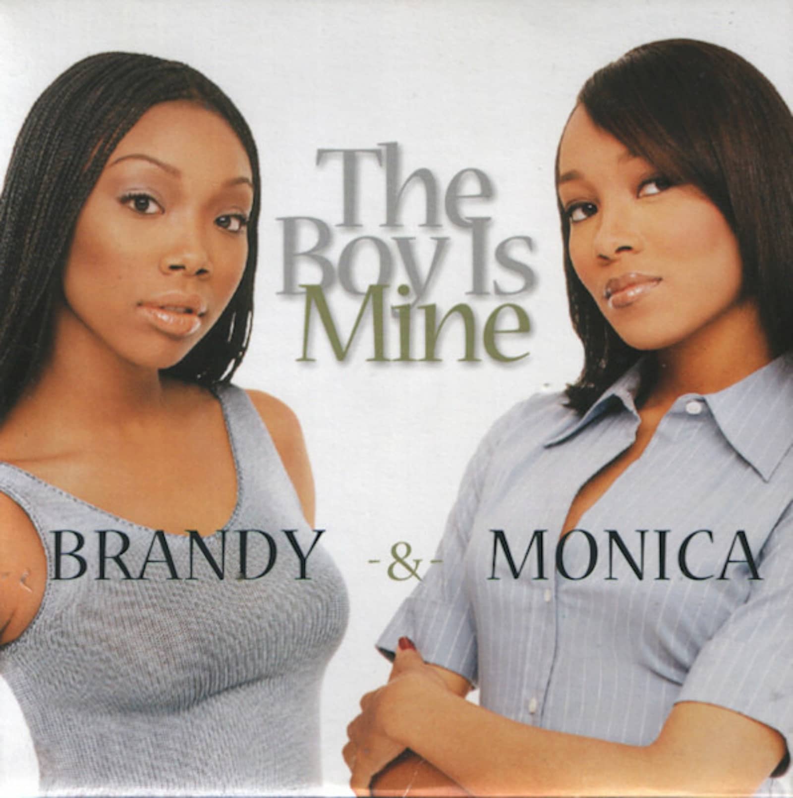 Brandy & Monica — The Boy Is Mine