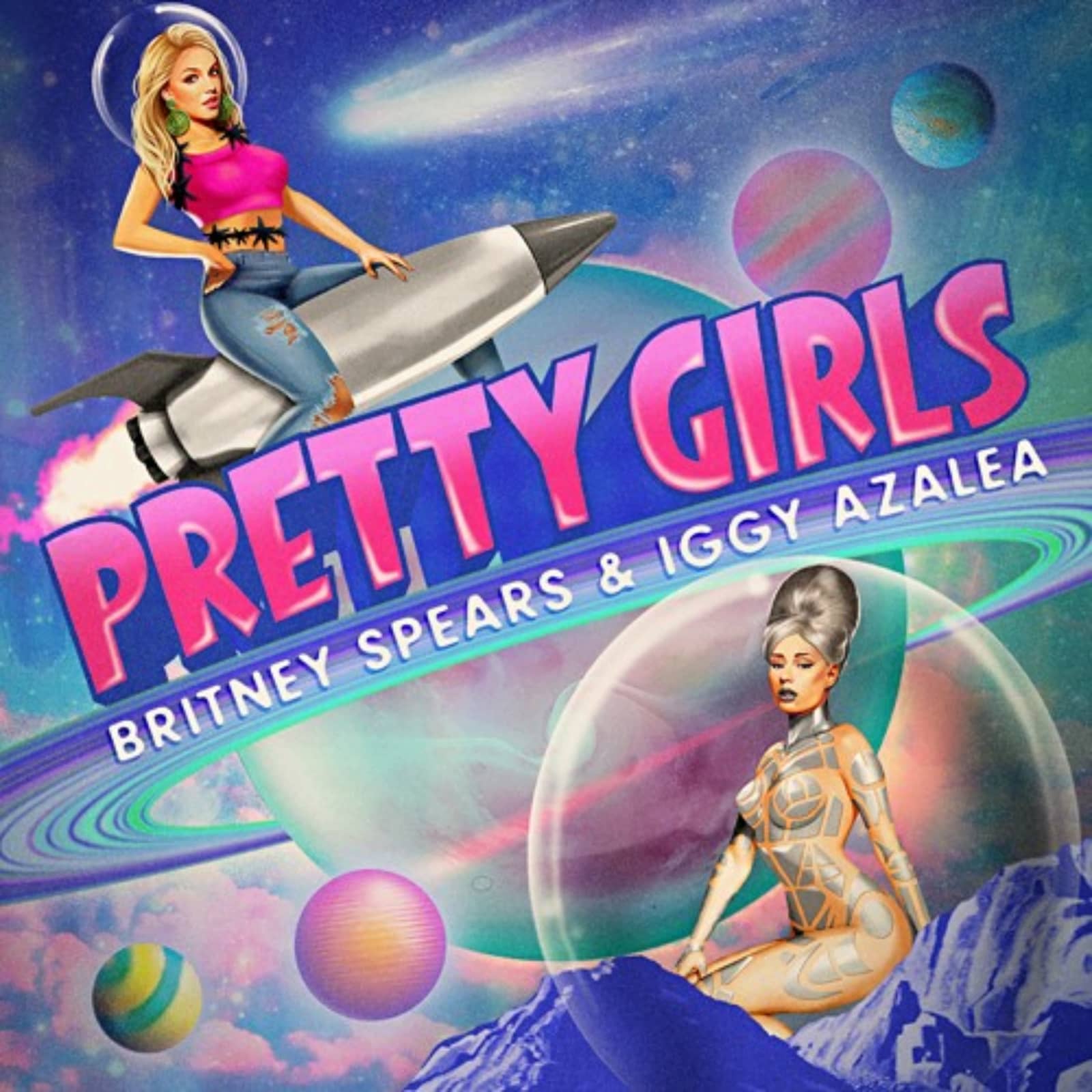 Britney Spears & Iggy Azalea — Pretty Girls