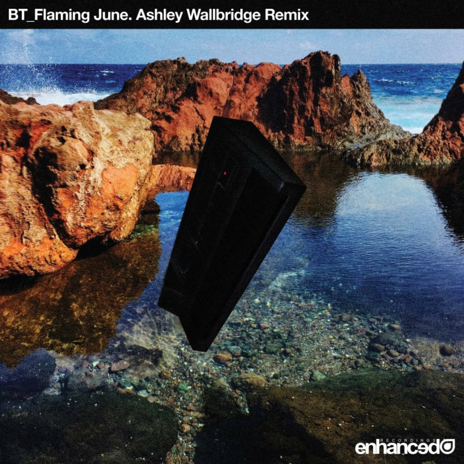 BT — Flaming June (Ashley Wallbridge Remix)