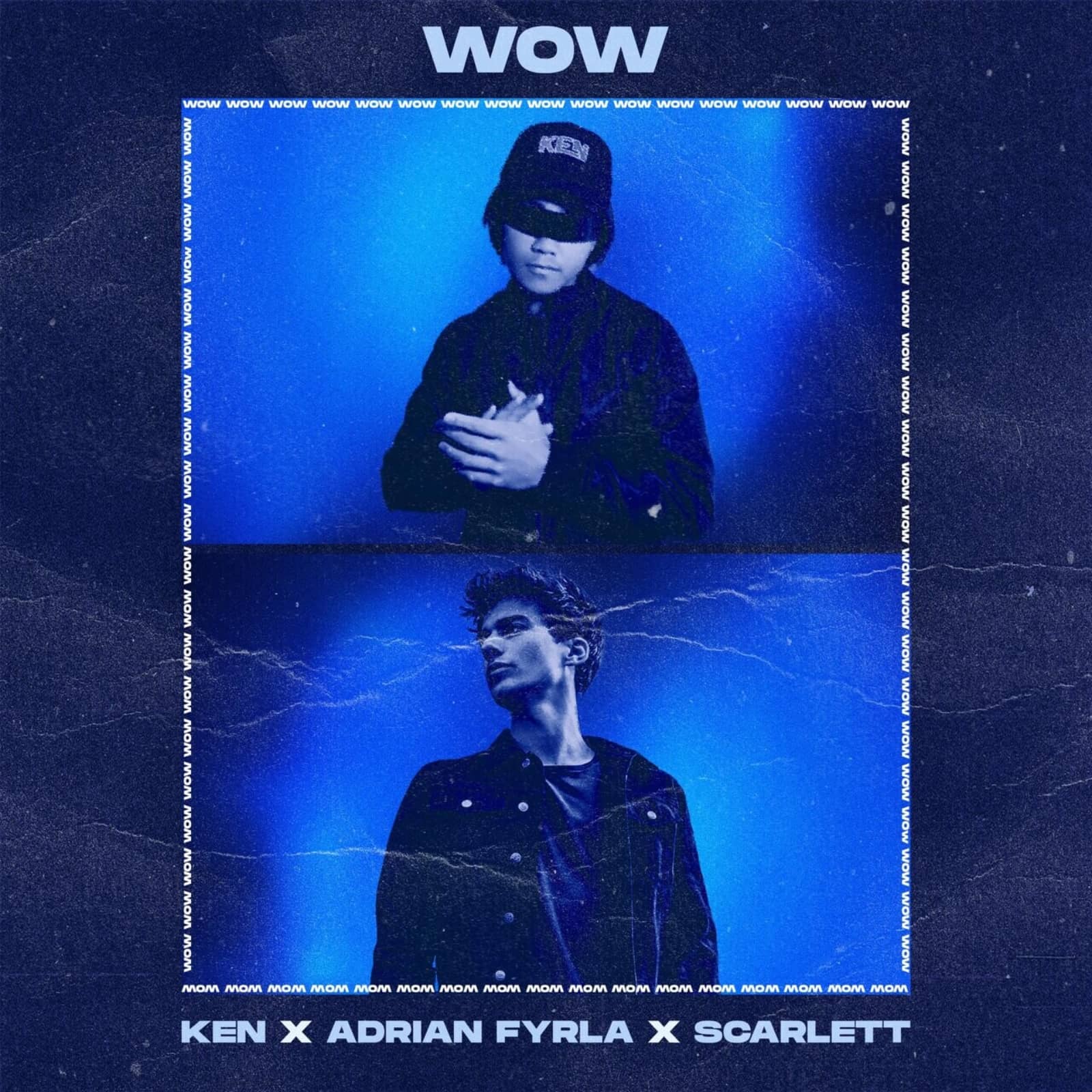 Ken x Adrian Fyrla x Scarlett — WOW