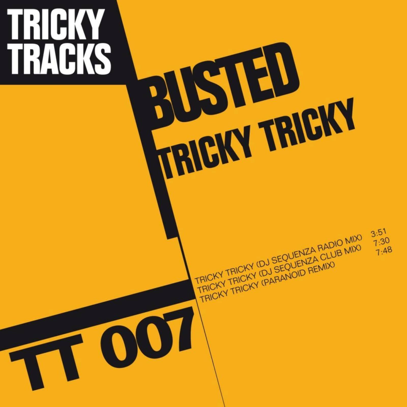 Busted — Tricky Tricky (DJ Sequenza Radio Mix)