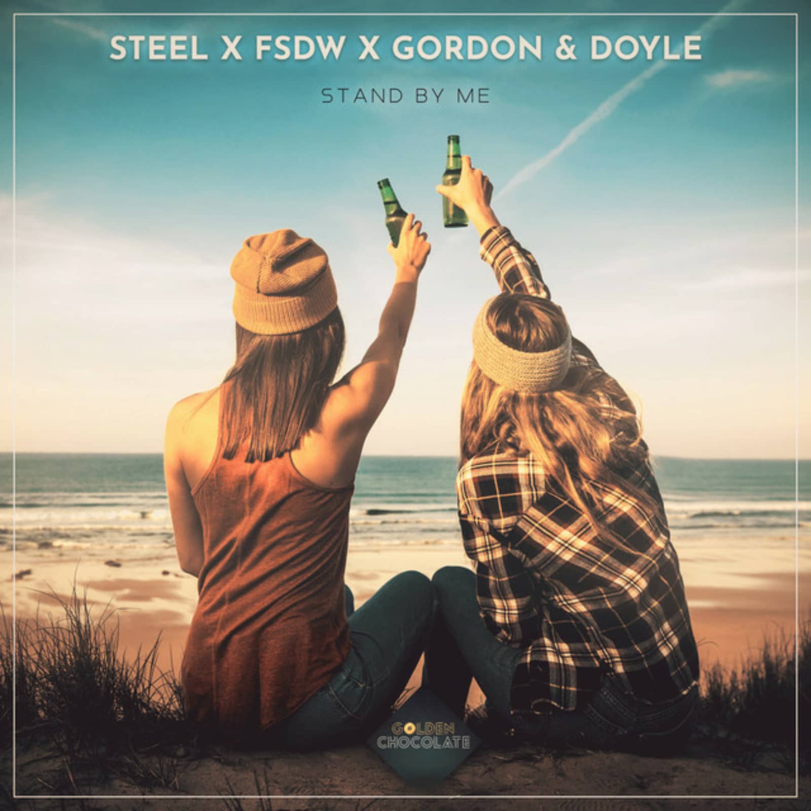 STEEL x FSDW x Gordon & Doyle — Stand by Me
