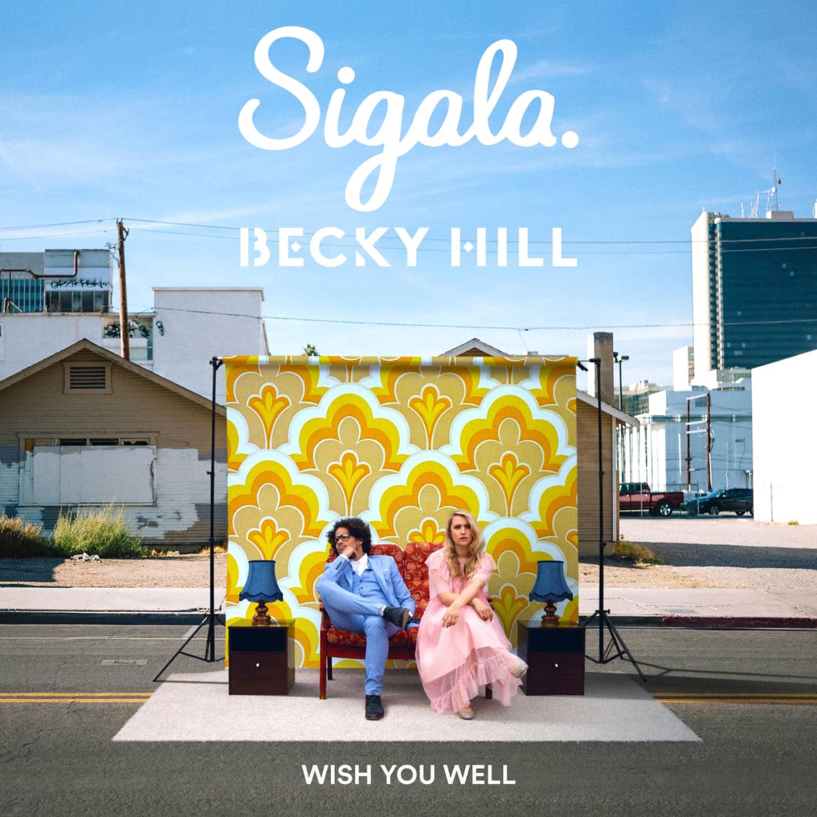 Sigala & Becky Hill — Wish You Well