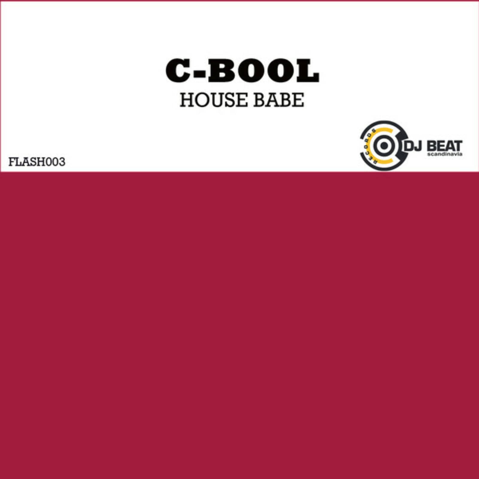 C-Bool — House Babe (Verano remix edit)