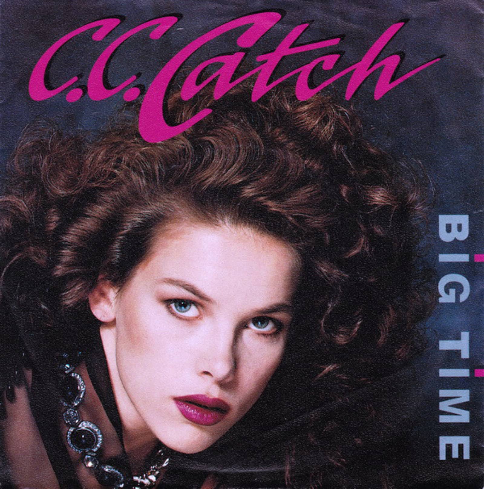 C.C. Catch — Big Time