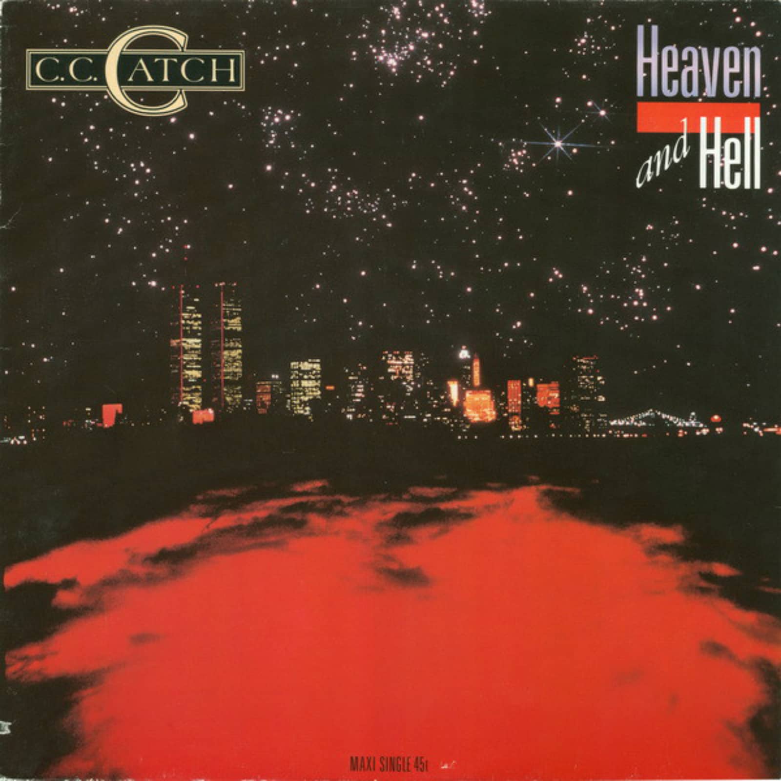 C.C. Catch — Heaven And Hell (Instrumental)