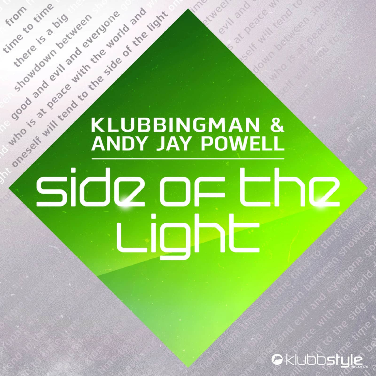 Klubbingman and Andy Jay Powell — Side of the Light (Radio Edit)