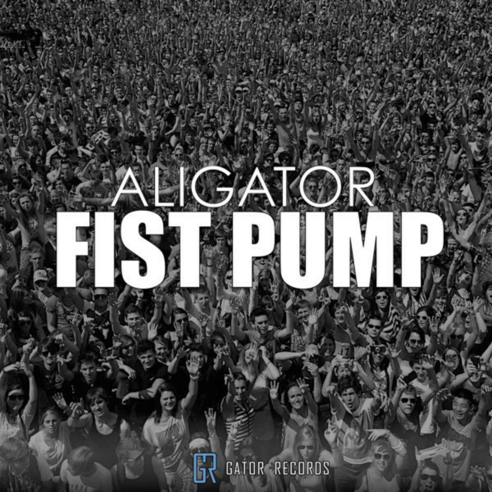 Aligator — Fist Pump (Clean Radio Mix)