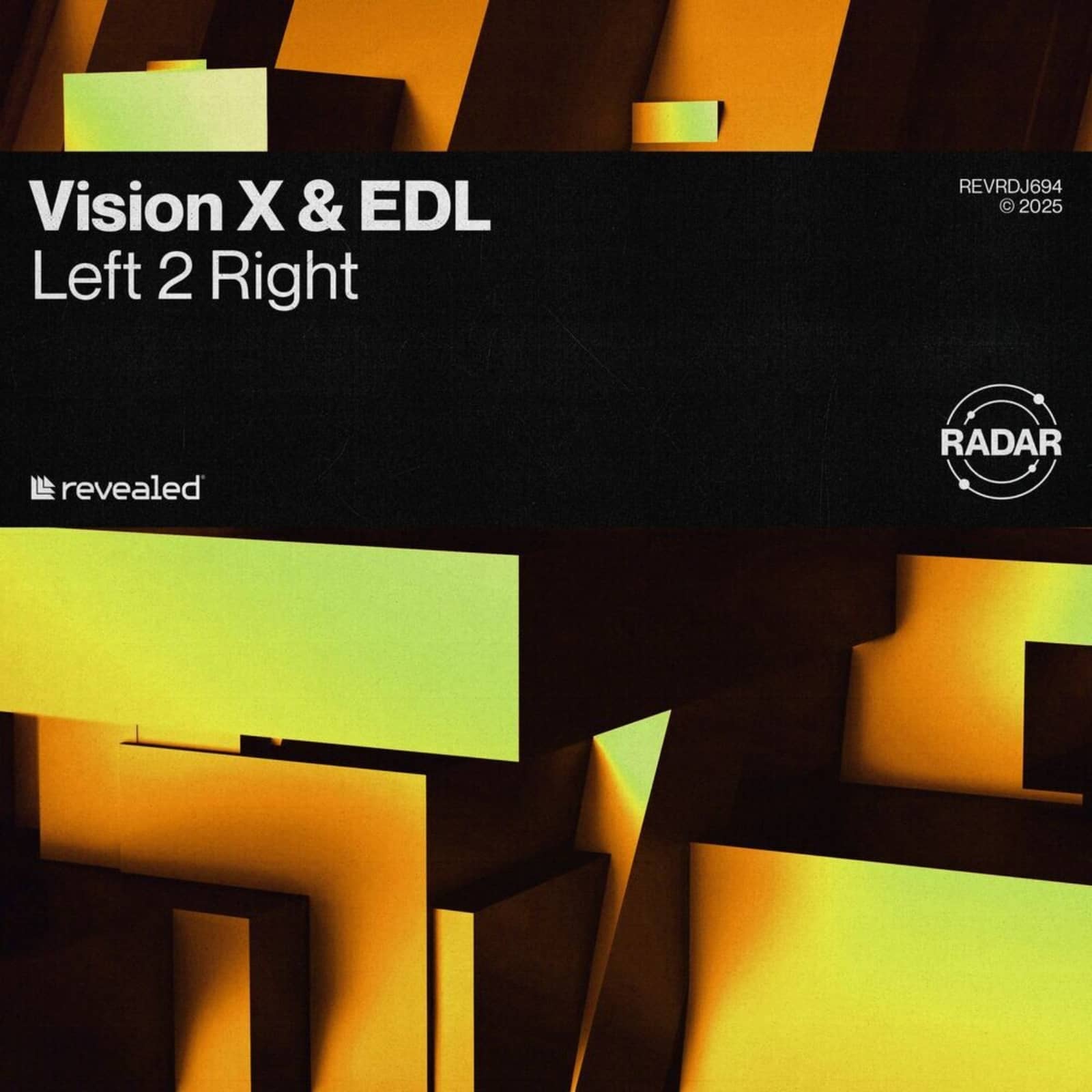 Vision X & Edl — Left 2 Right