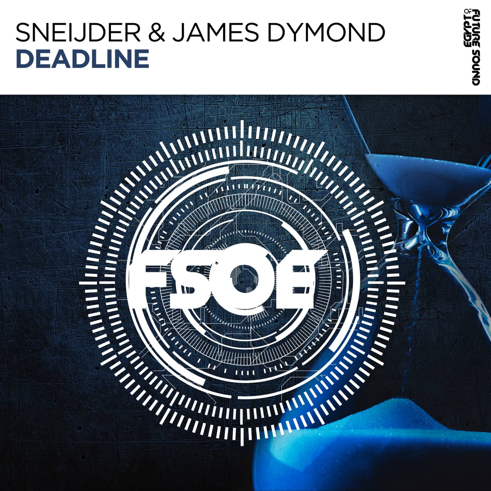 Sneijder & James Dymond — Deadline (Extended Mix)