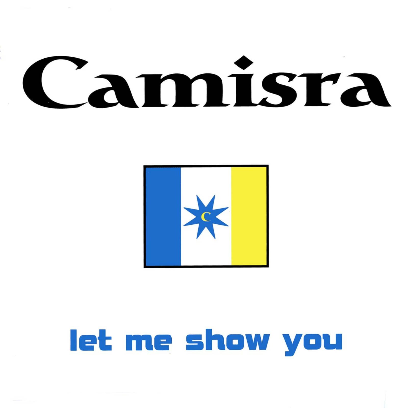 Camisra — Let Me Show You