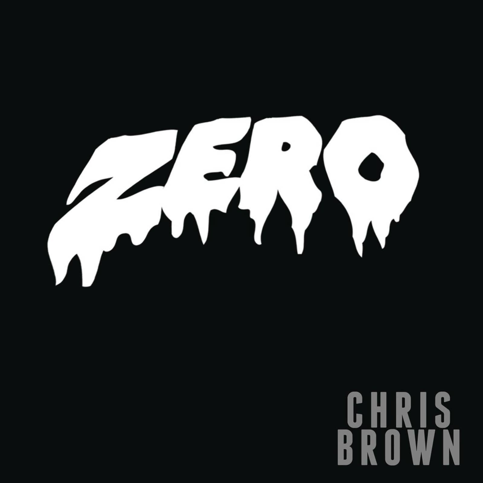 Chris Brown — Zero