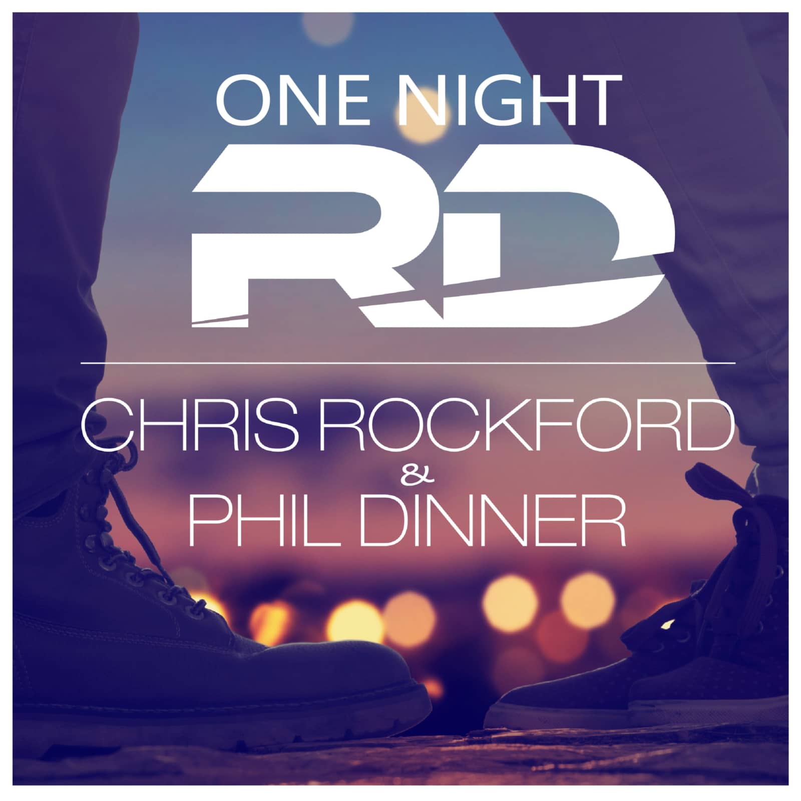 Chris Rockford & Phil Dinner — One Night (Clubface Remix Edit)