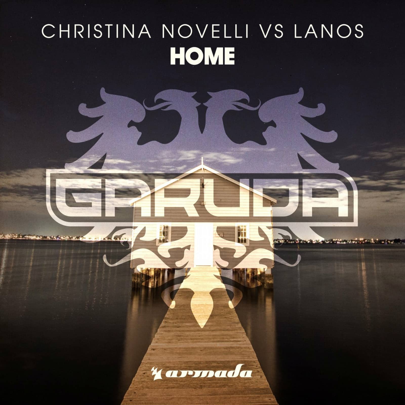 Christina Novelli vs Lanos — Home (James Dymond remix)