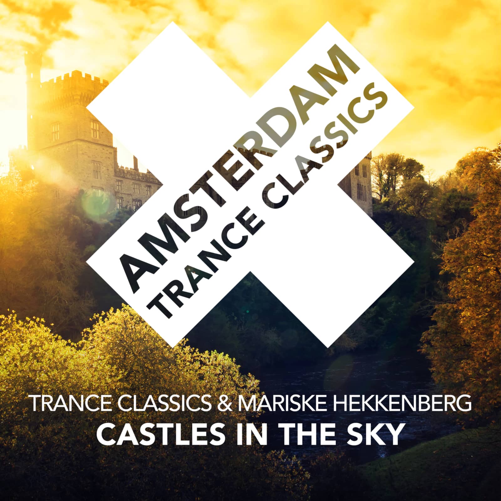 Trance Classics, Mariske Hekkenberg — Castles In The Sky