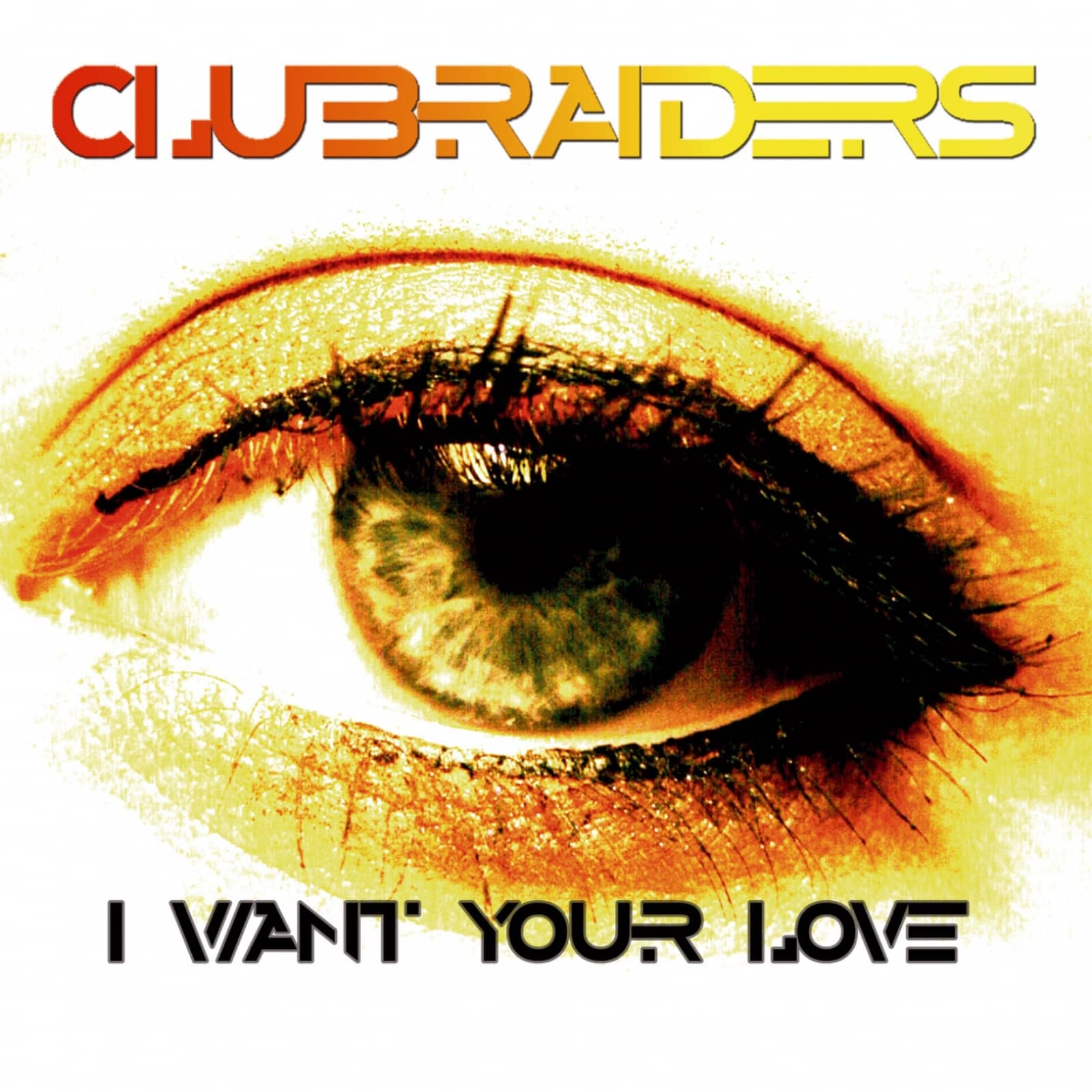 Clubraiders — I Want Your Love (Luca Zeta dance remix edit)