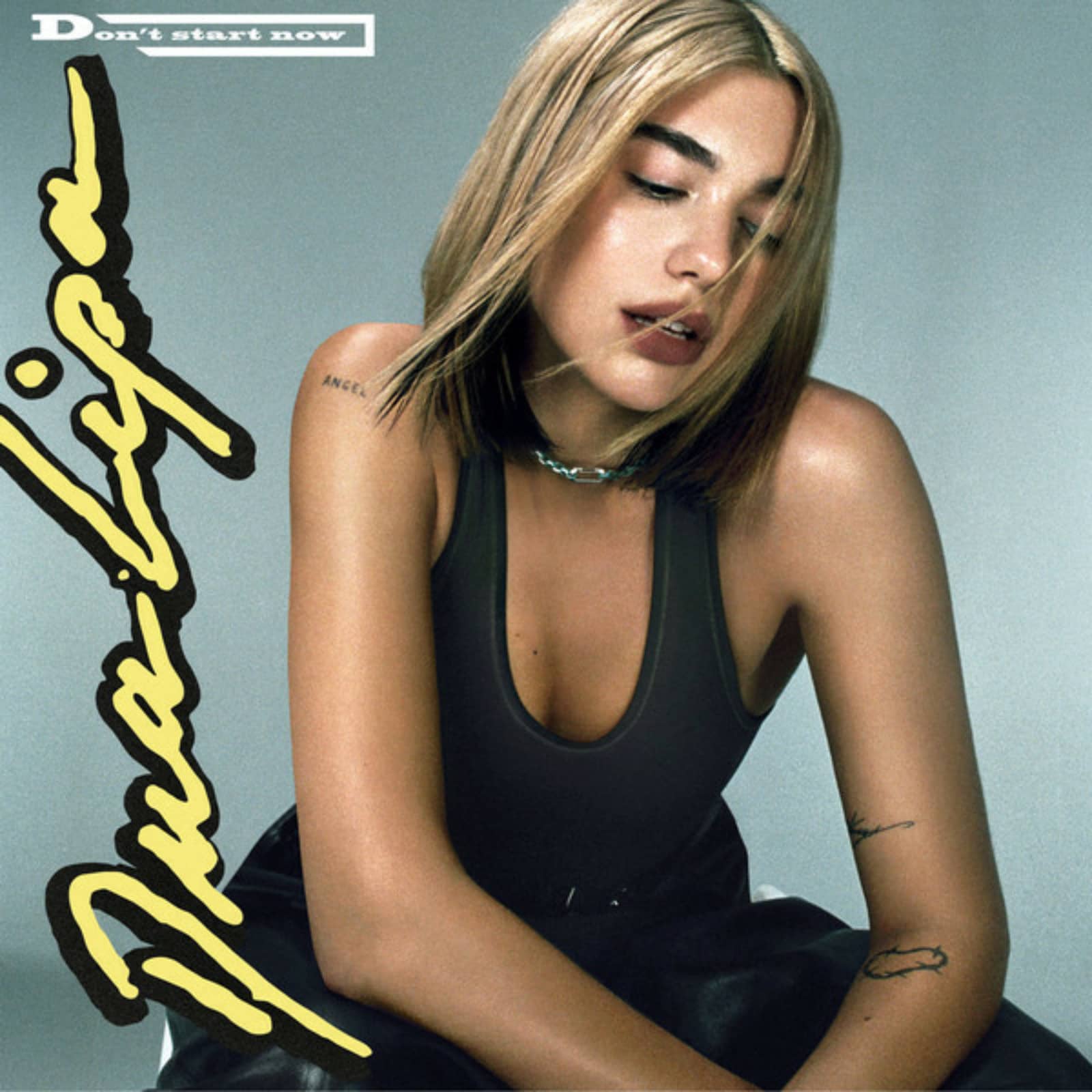 Dua Lipa — Don't Start Now