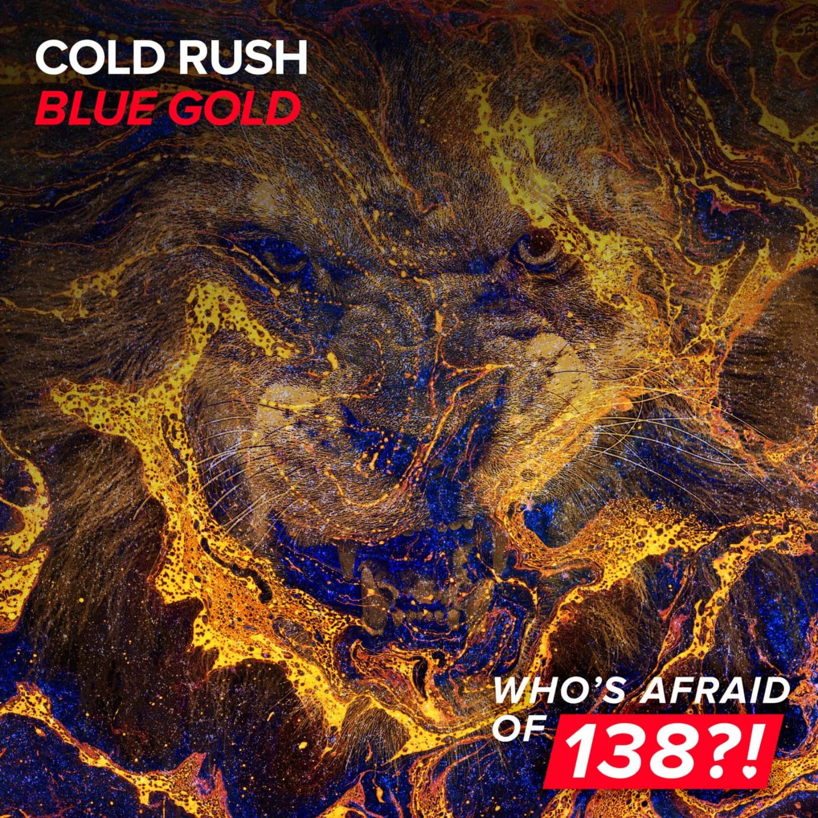 Cold Rush — Blue Gold