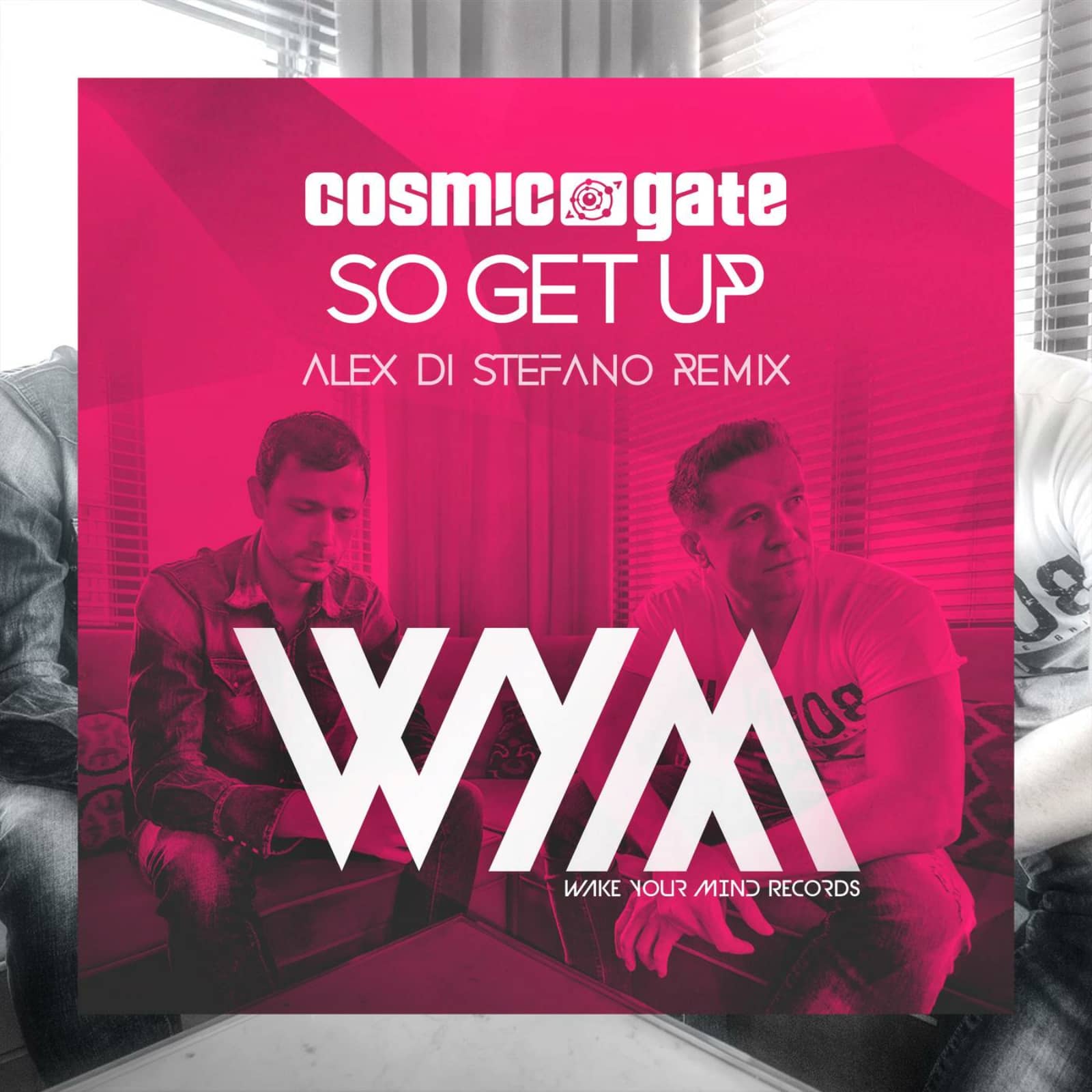 Cosmic Gate — So Get Up (Alex Di Stefano Remix)