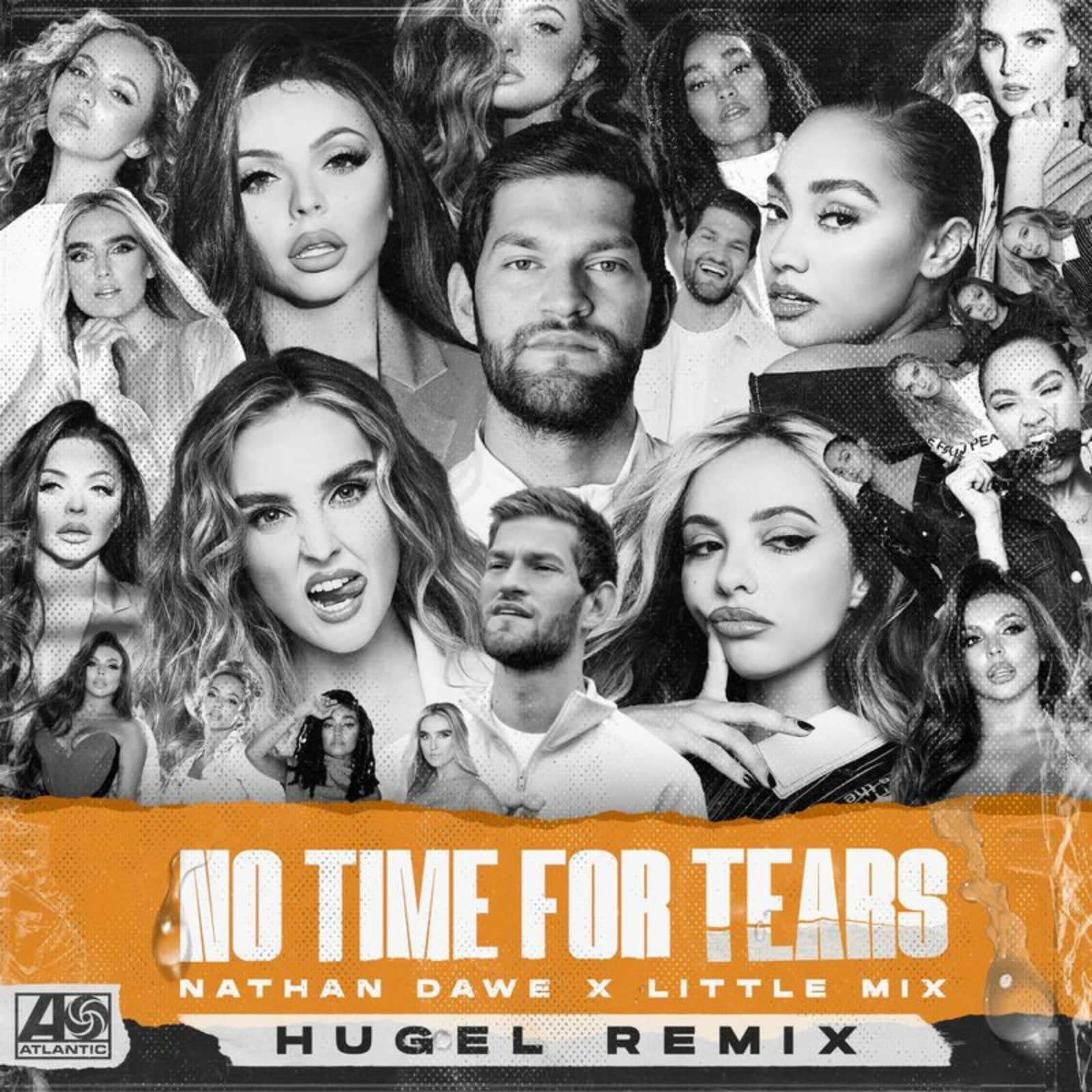 Nathan Dawe; Little Mix — No Time For Tears (HUGEL Remix)