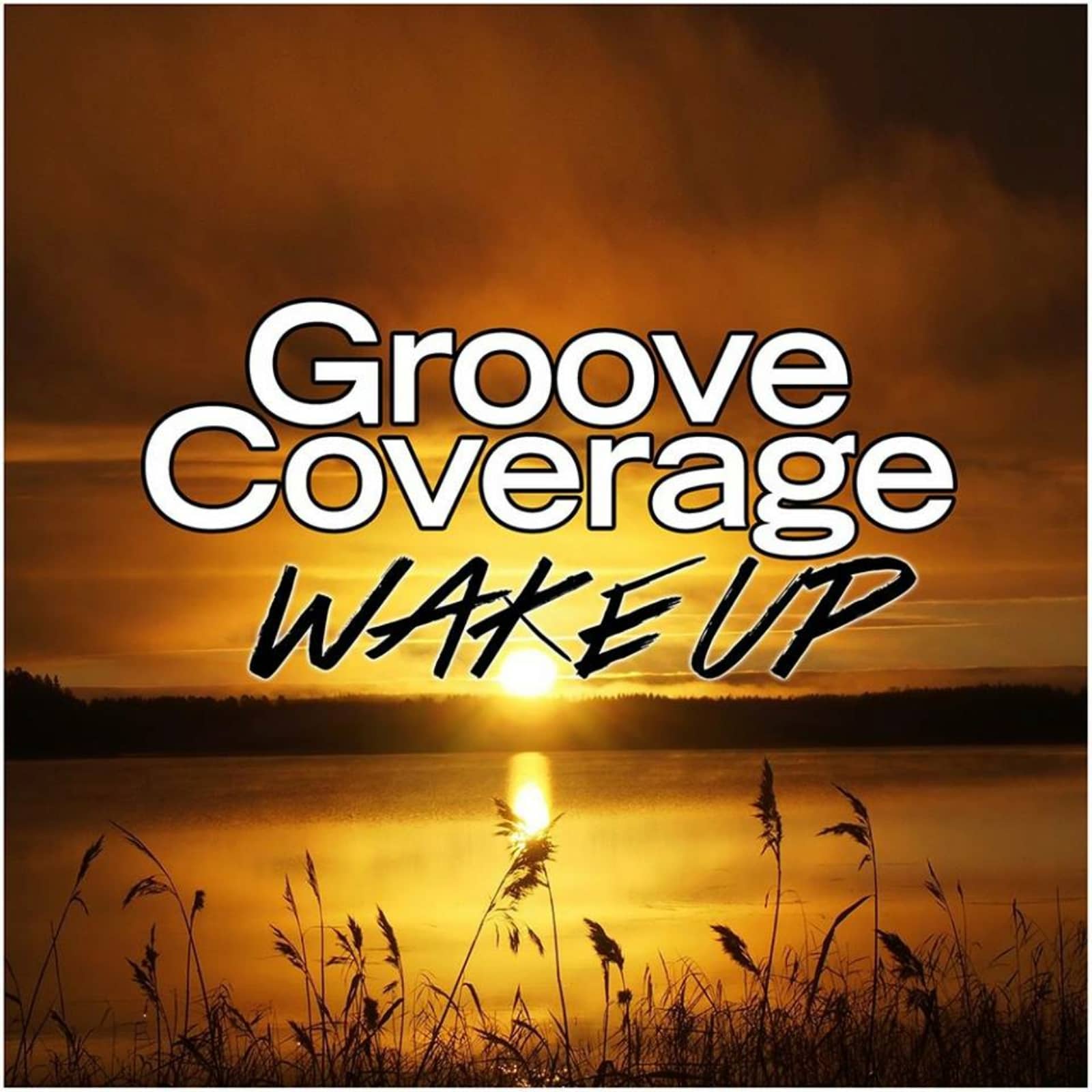 Groove Coverage — Wake Up (Sunvibez Remix)
