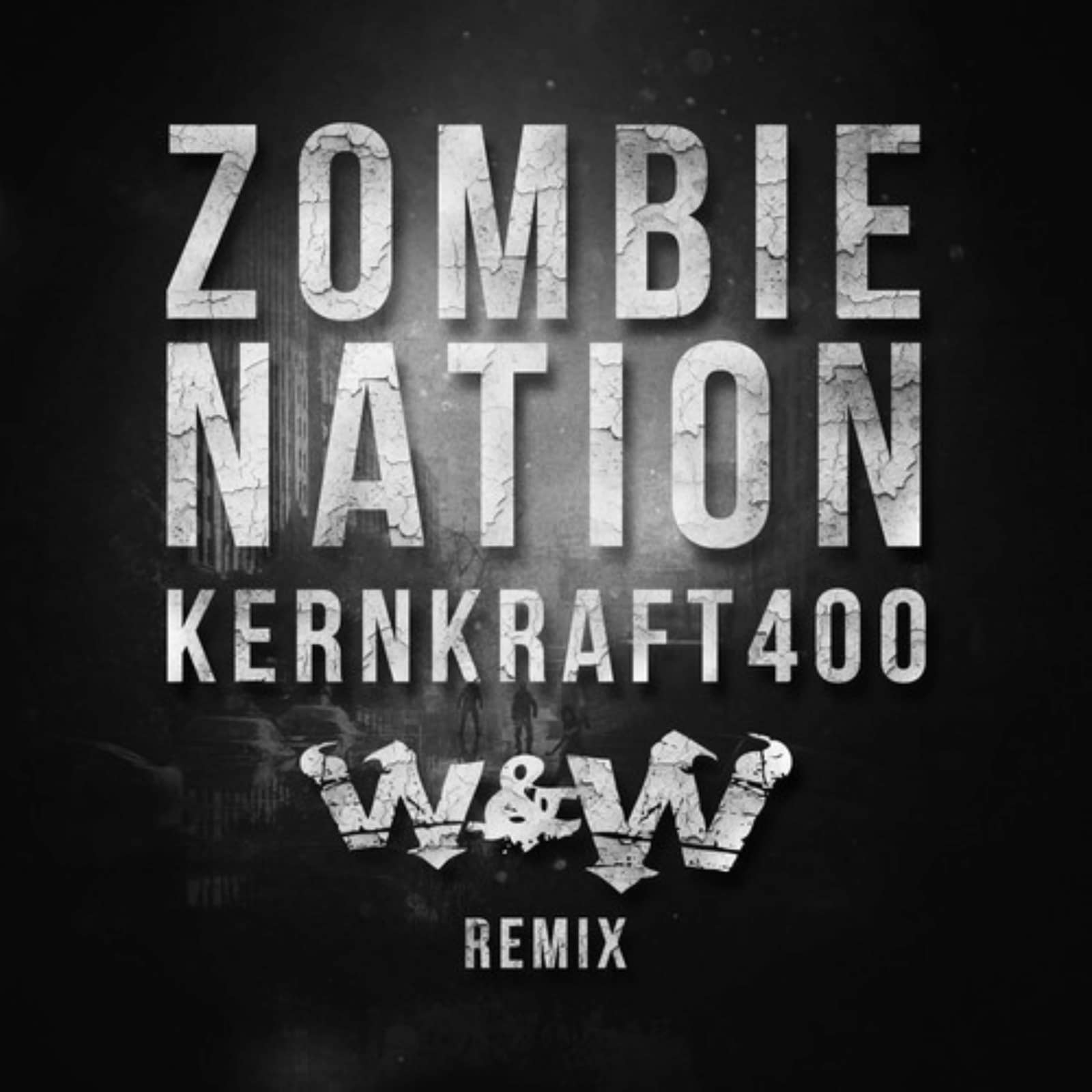 Zombie Nation — Kernkraft 400 (W&W Remix)