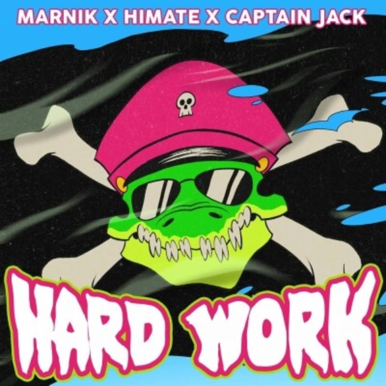 Marnik feat. Himate & Captain Jack — Hard Work
