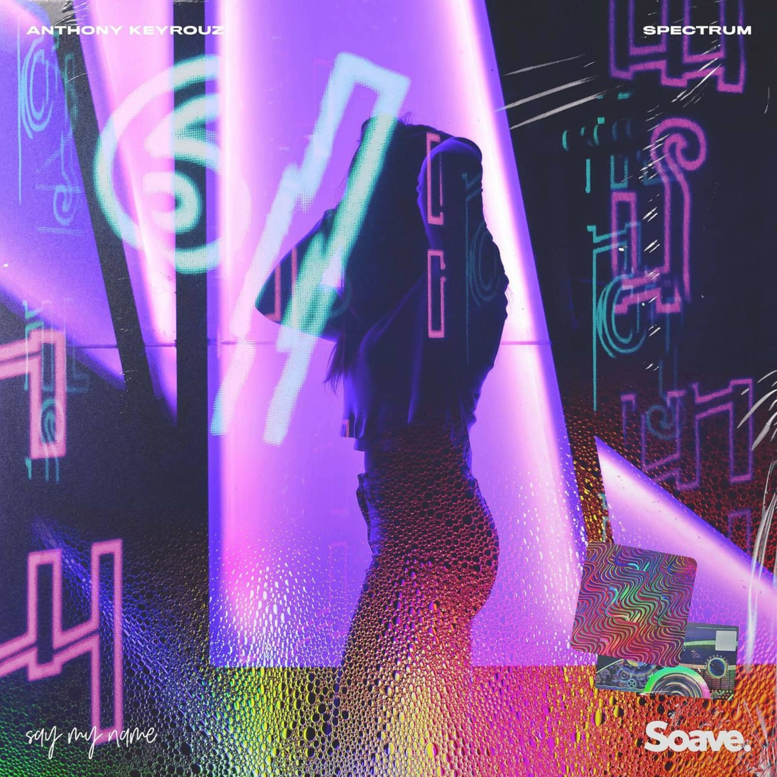 Anthony Keyrouz — Spectrum (Say My Name)