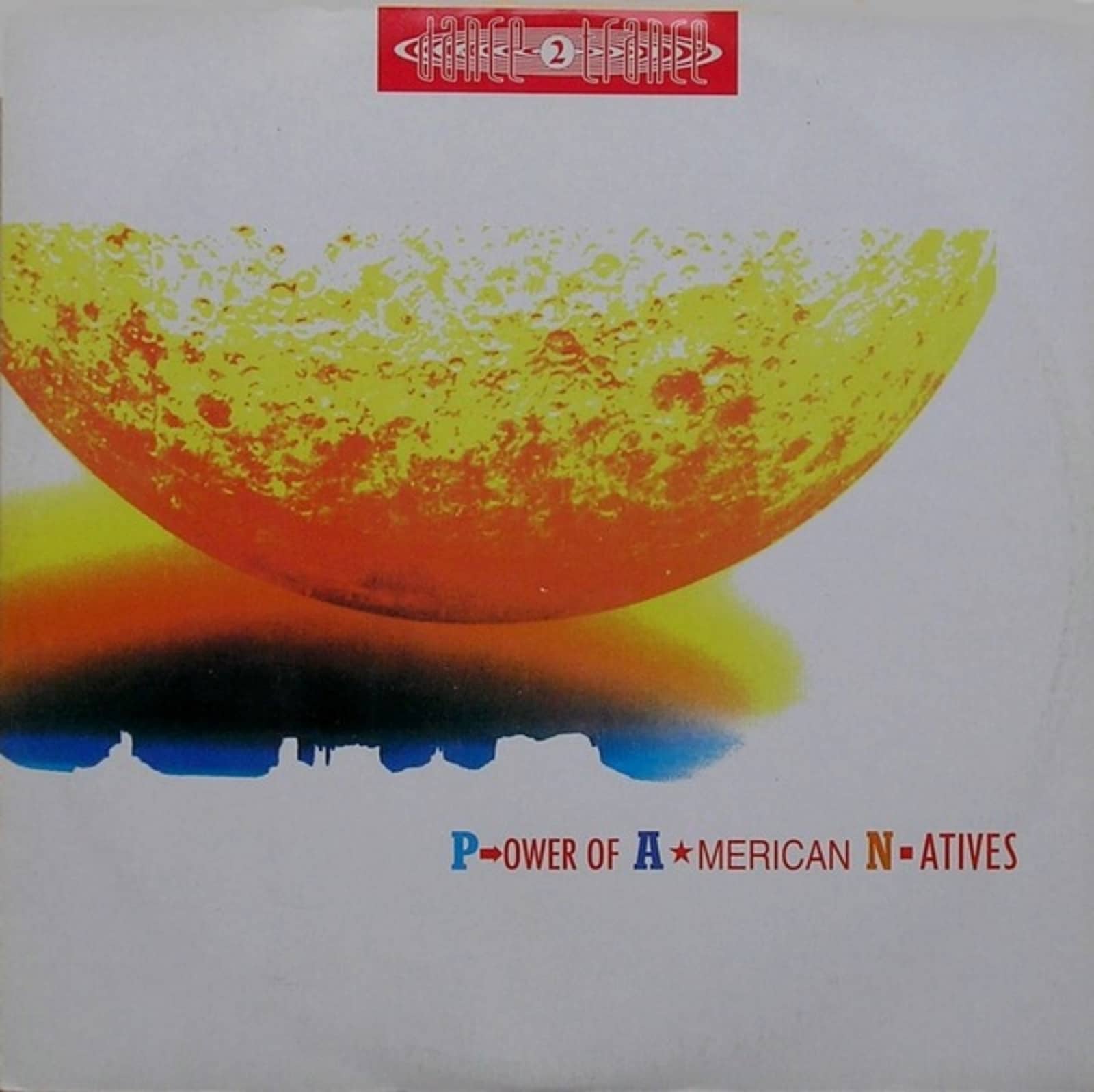 Dance 2 Trance — Power Of American Natives (Jay Frog & Amfree Remix)