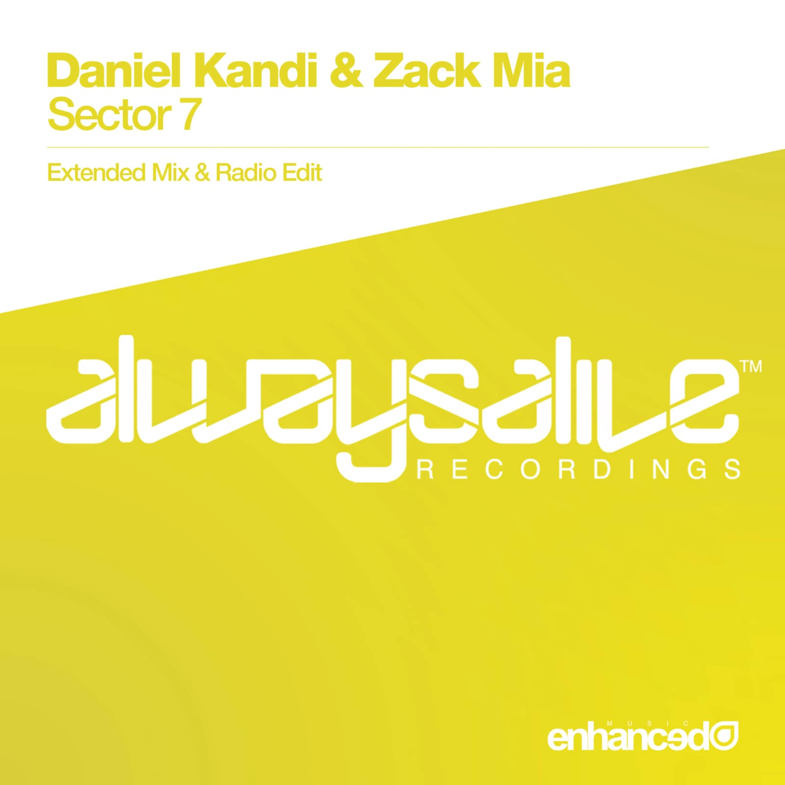 Daniel Kandi & Zack Mia — Sector 7