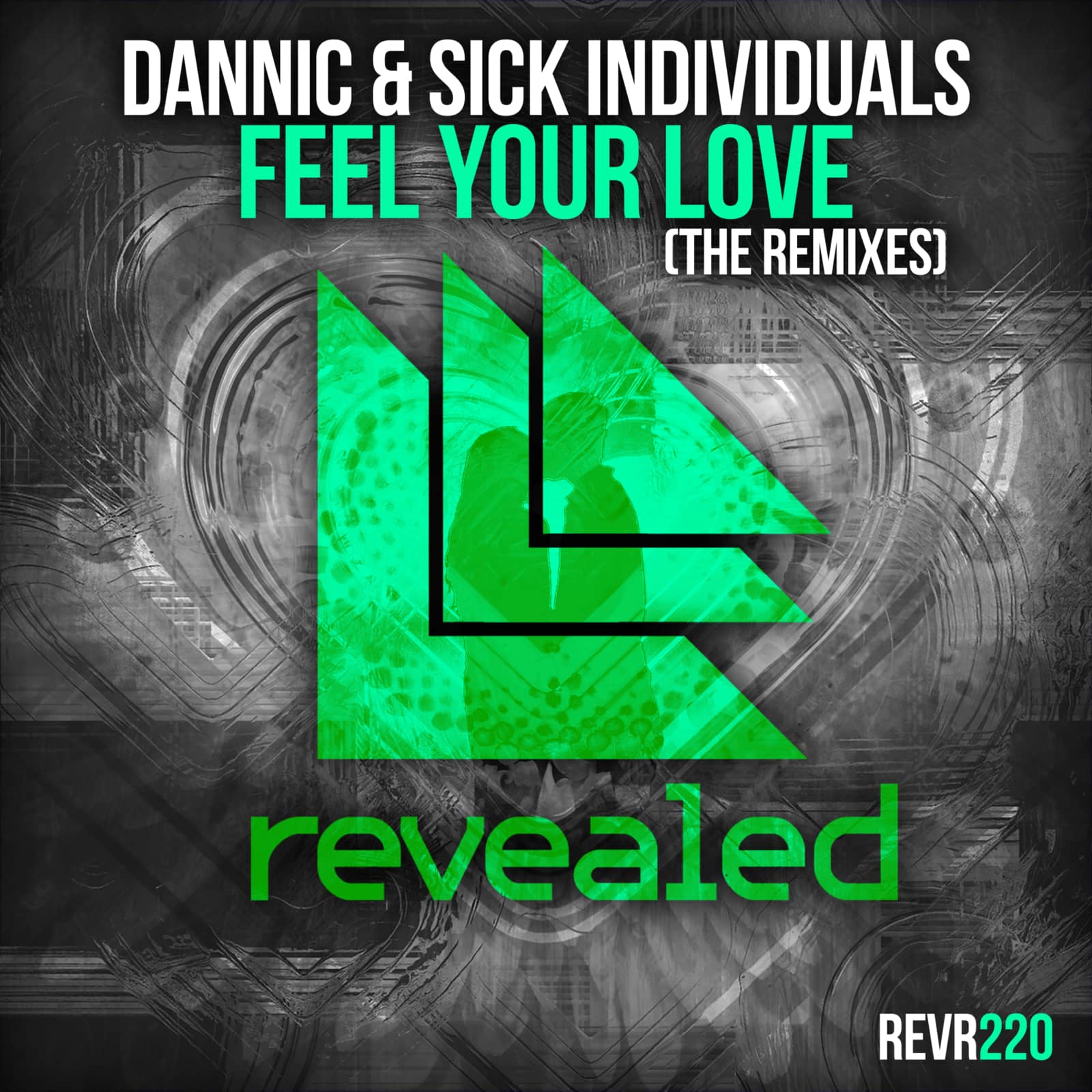 Dannic & Sick Individuals — Feel Your Love (DBSTF Remix)