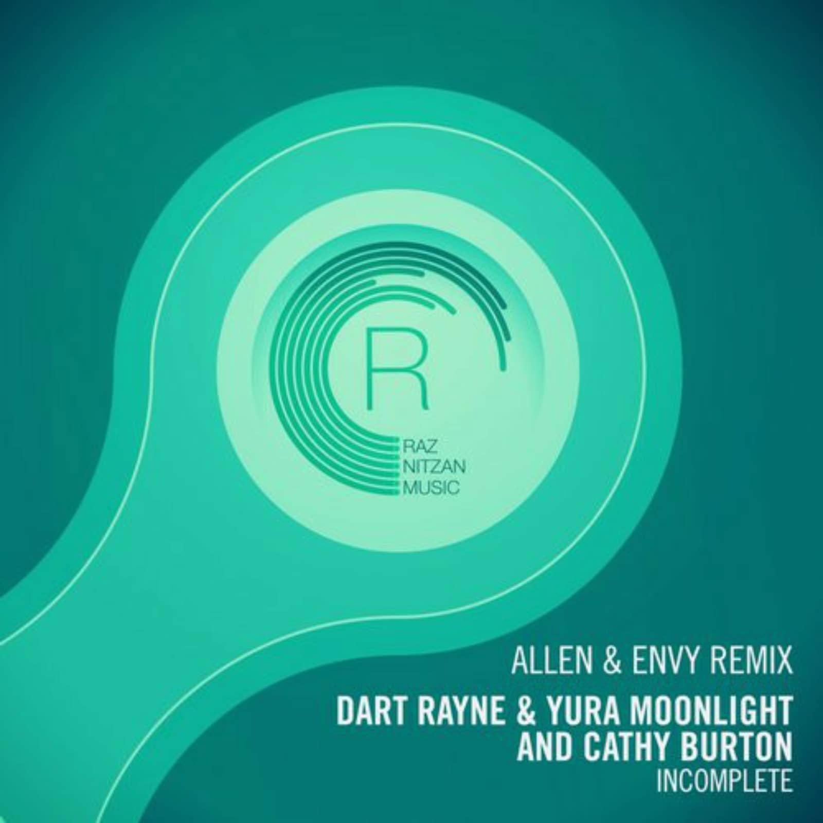 Dart Rayne & Yura Moonlight And Cathy Burton — Incomplete (Original Mix)