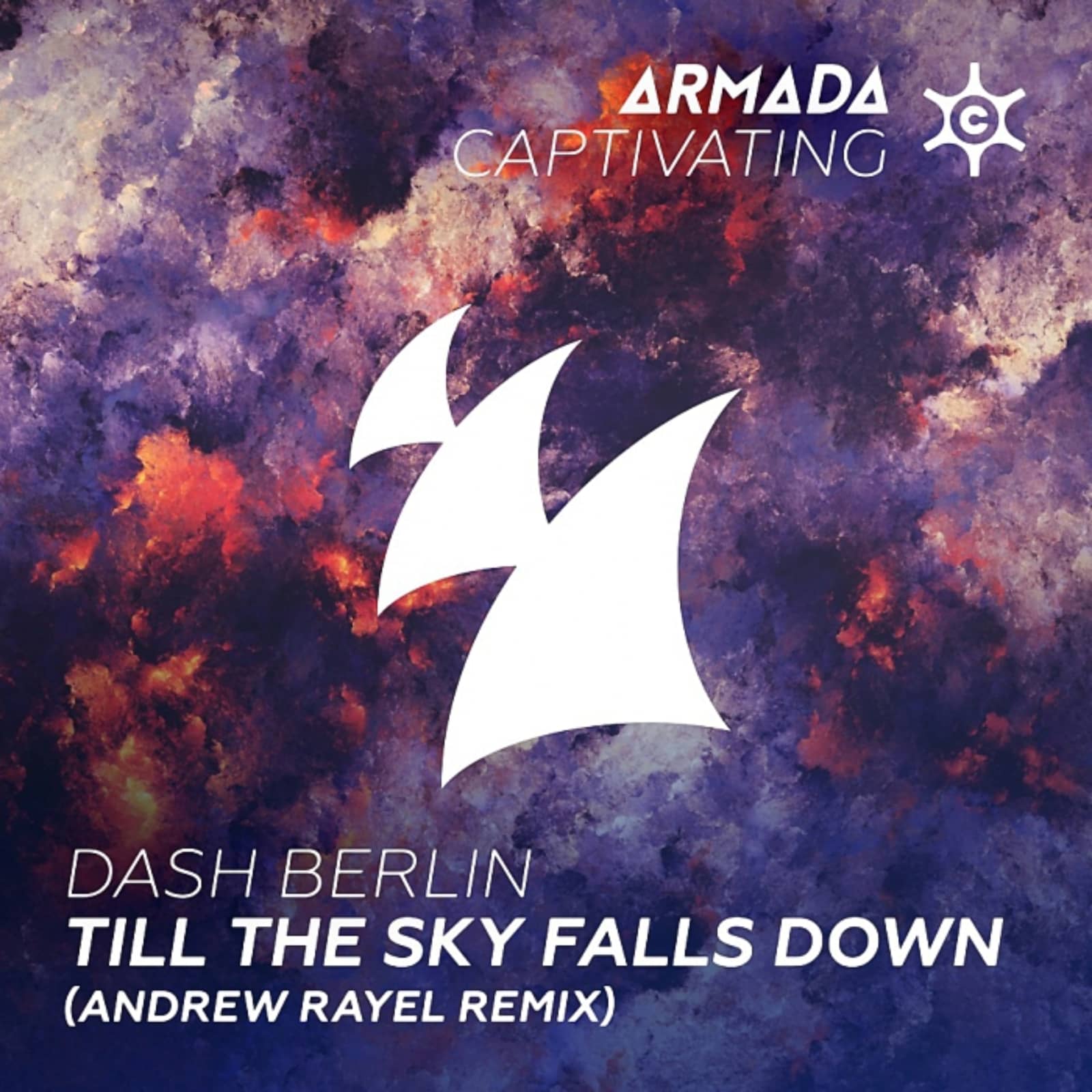 Dash Berlin — Till The Sky Falls Down (Andrew Rayel Remix)