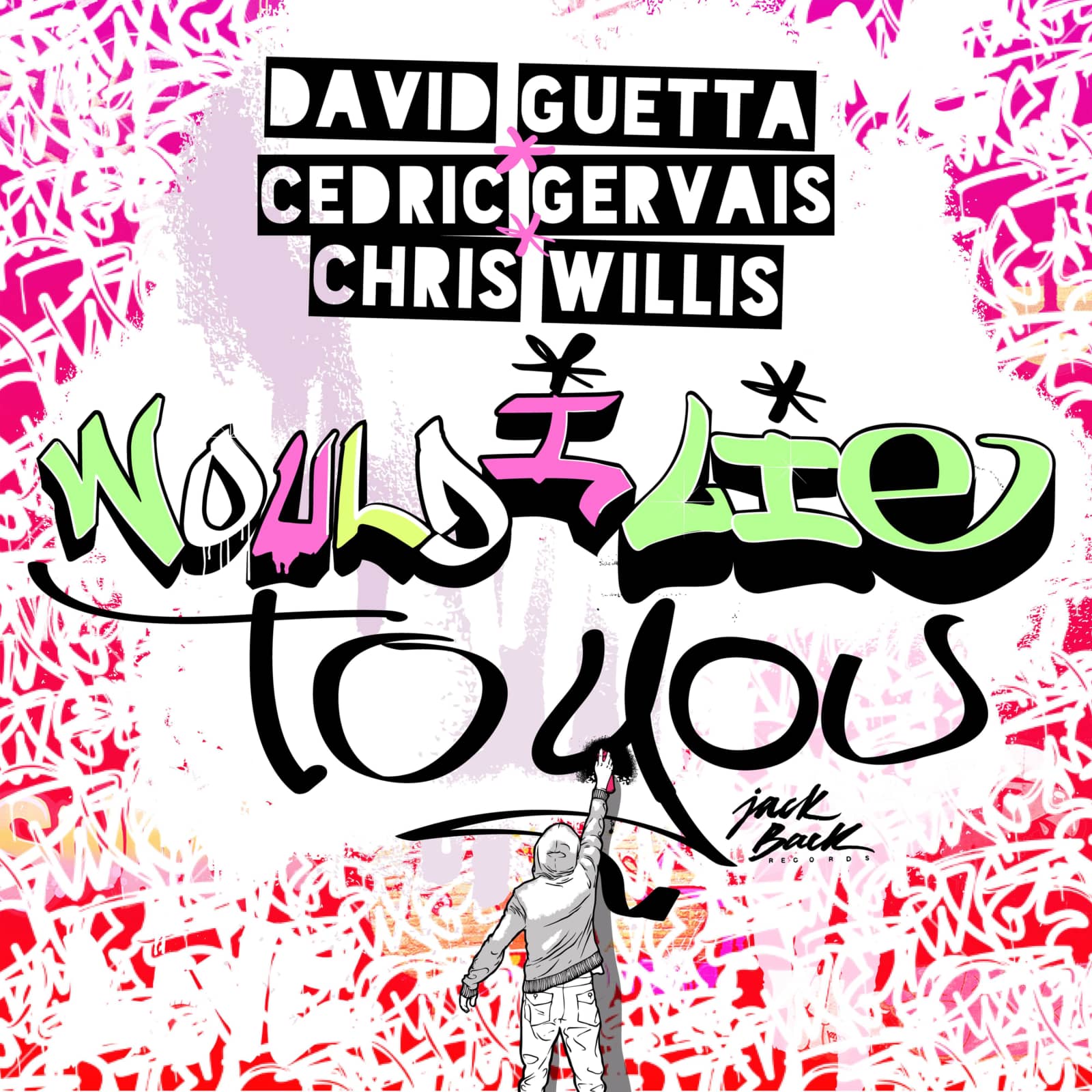 David Guetta & Cedric Gervais & Chris Willis — Would I Lie To You