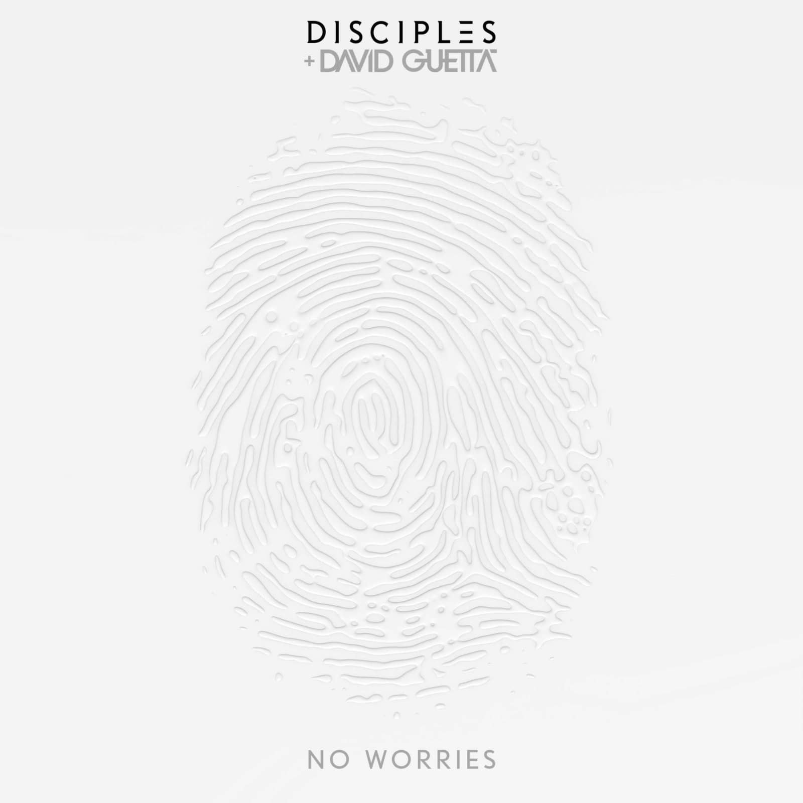 David Guetta & Disciples — No Worries