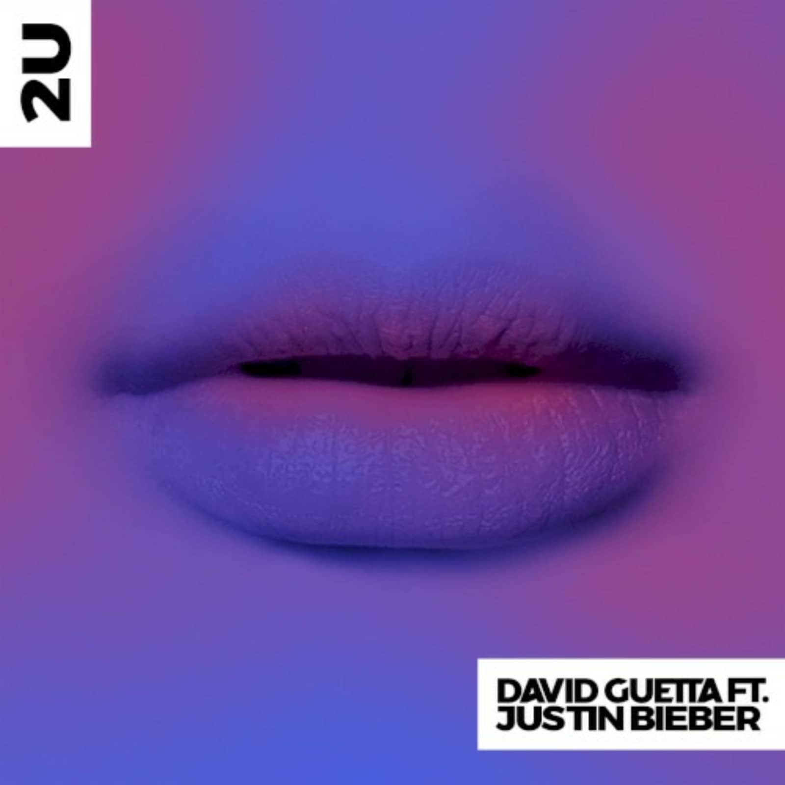 David Guetta feat. Justin Bieber — 2U