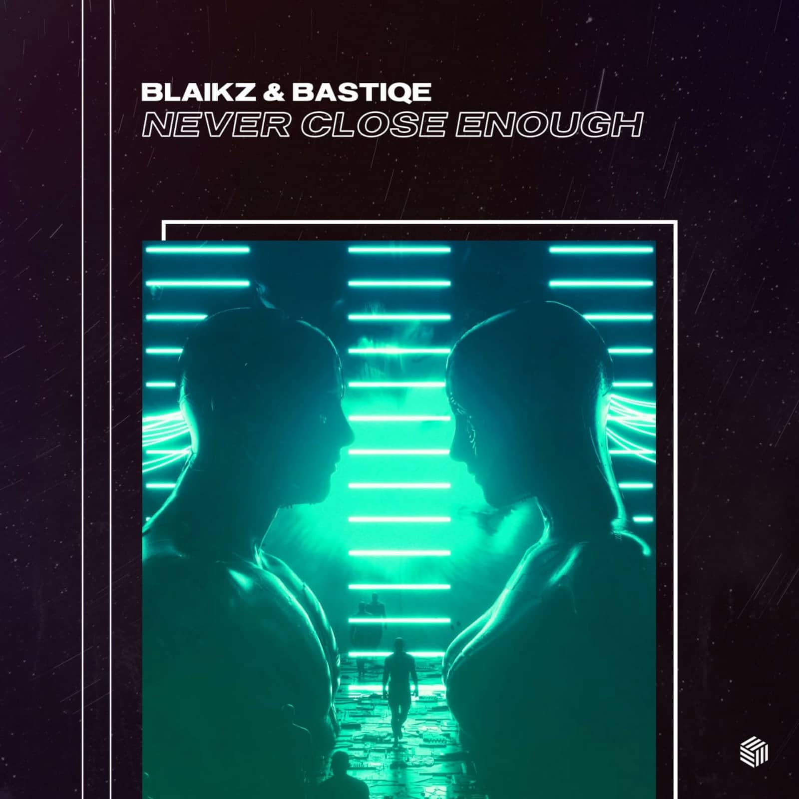 Blaikz & Bastiqe — Never Close Enough (Extended Mix)