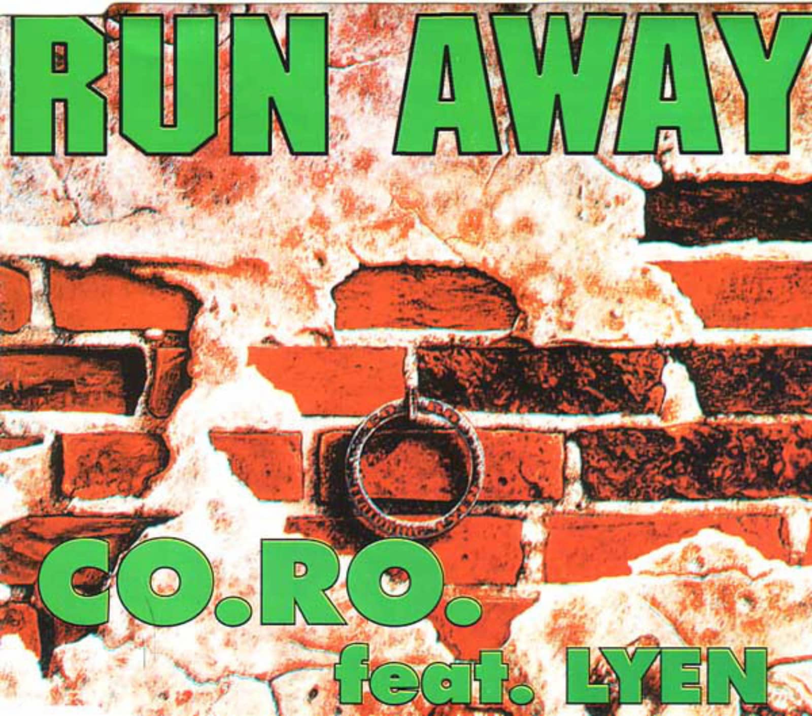CO.RO. Feat. Lyen — Run Away (Radio Edit)