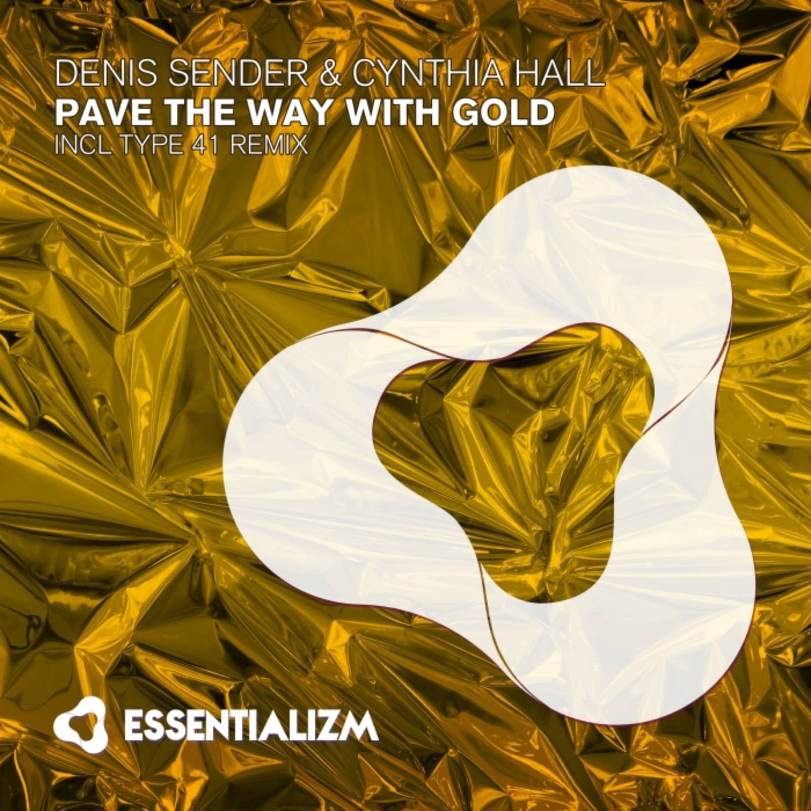 Denis Sender & Cynthia Hall — Pave The Way With Gold (Uplifting Mix)