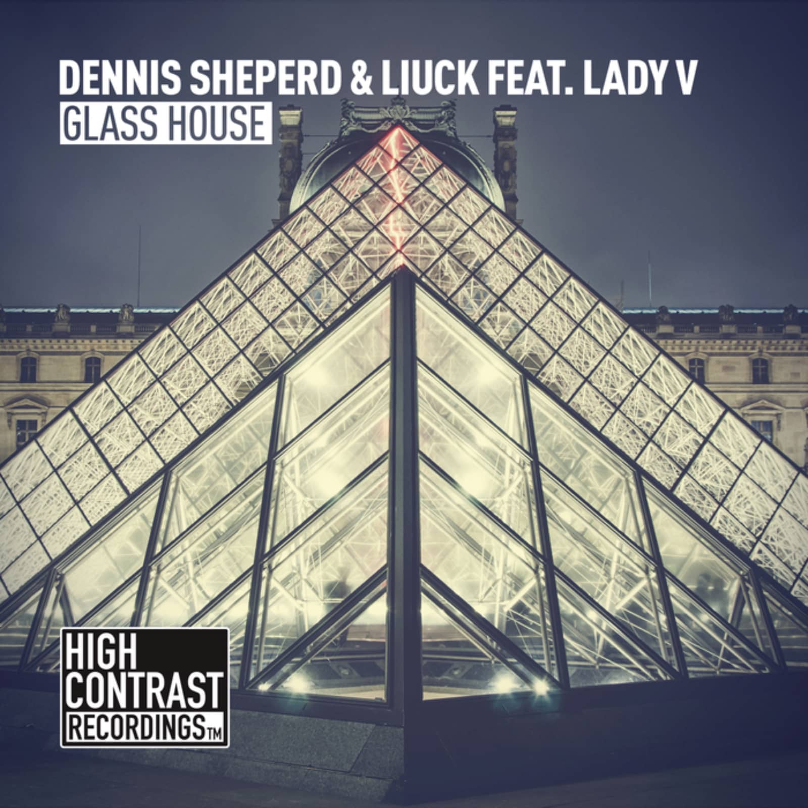 Dennis Shepard & Luick Feat. Lady V — Glass House
