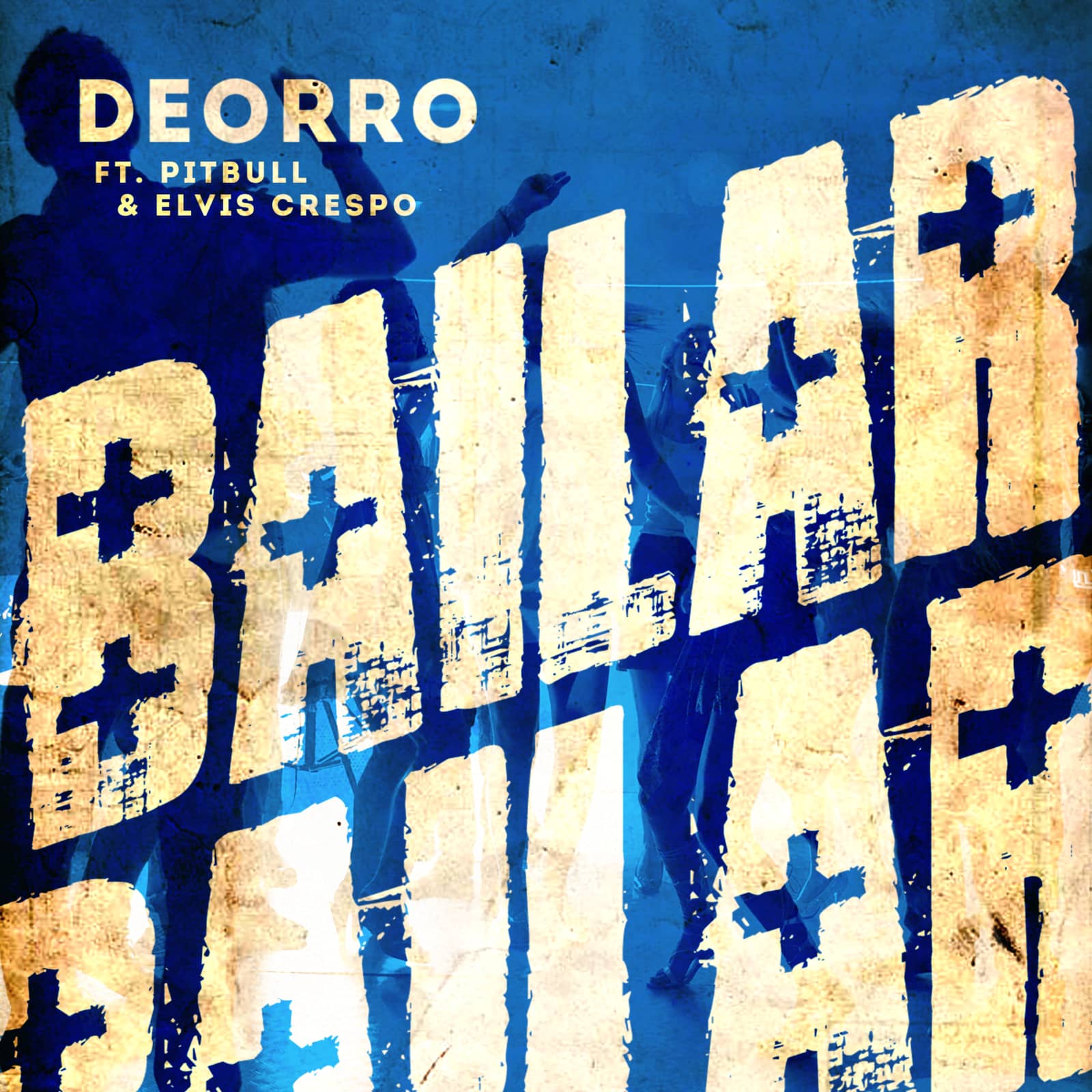 Deorro Feat. Elvis Crespo — Bailar