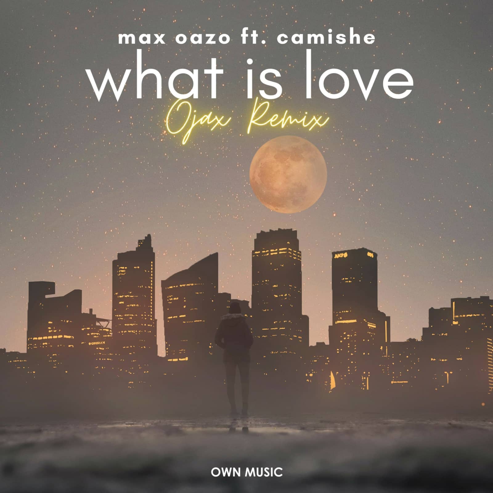 Max Oazo — What Is Love (feat. Camishe) (Ojax Remix)