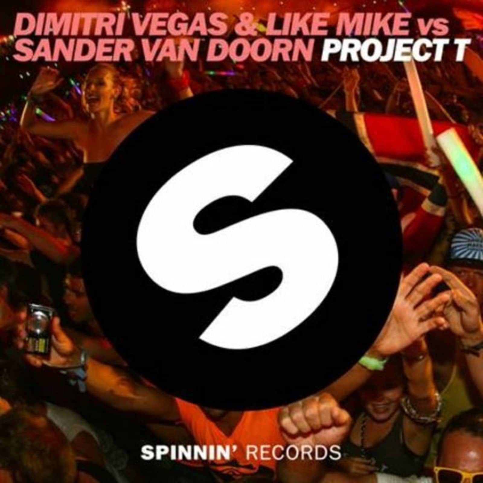 Dimitri Vegas & Like Mike vs. Sander Van Doorn — Project T (Martin Garrix Remix)