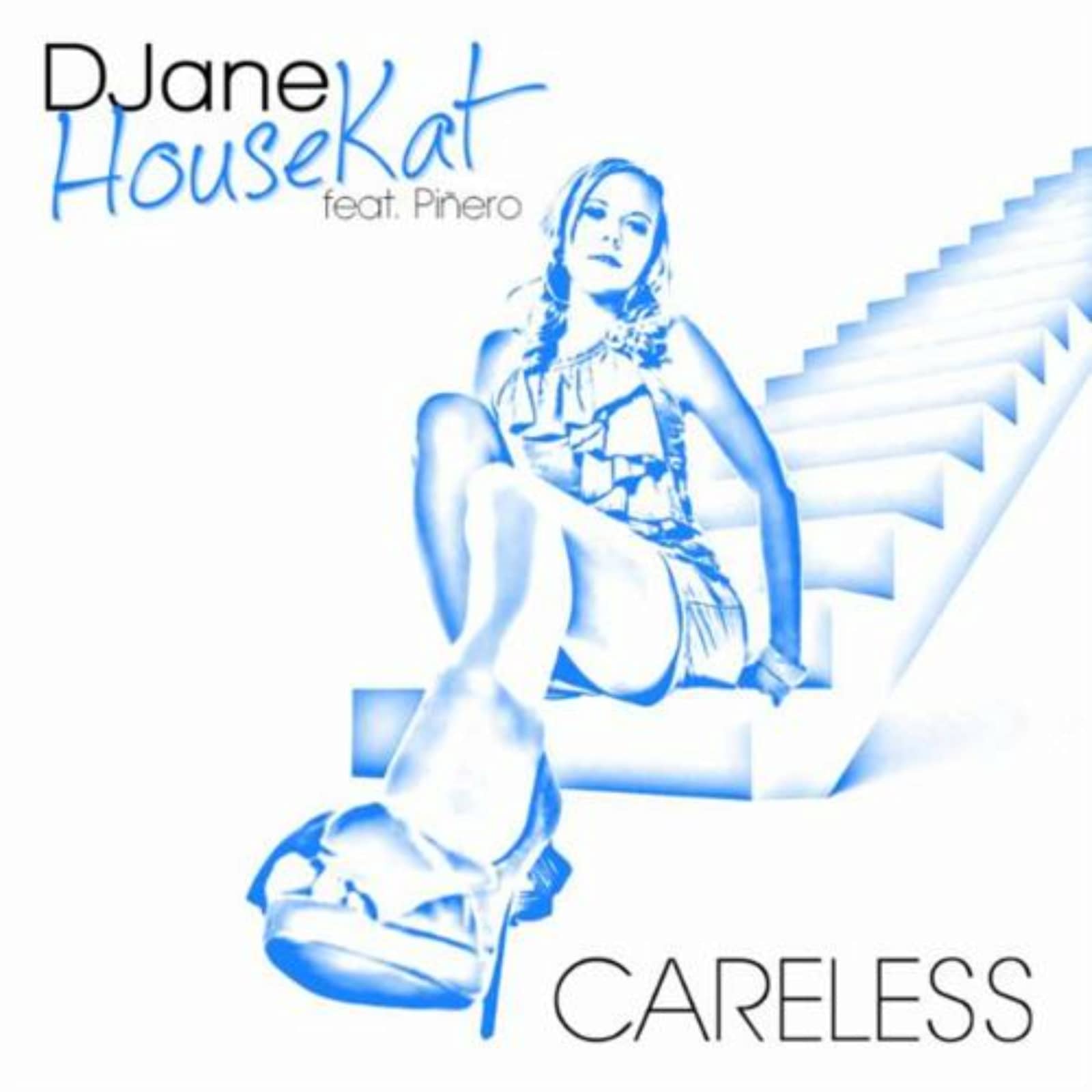 DJane HouseKat feat. Pinero — Careless (Club Mix)
